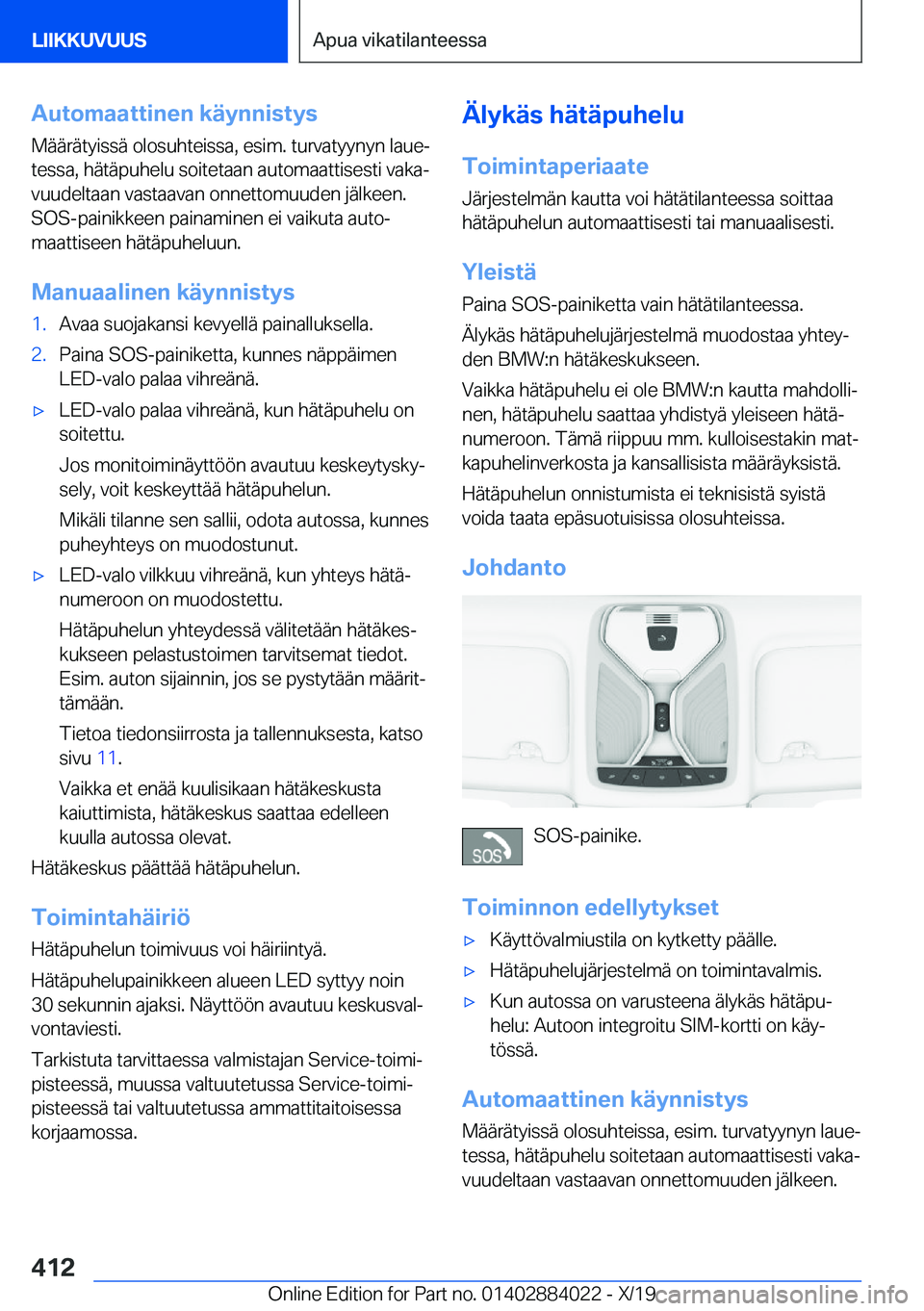 BMW X7 2020  Omistajan Käsikirja (in Finnish) �A�u�t�o�m�a�a�t�t�i�n�e�n��k�
