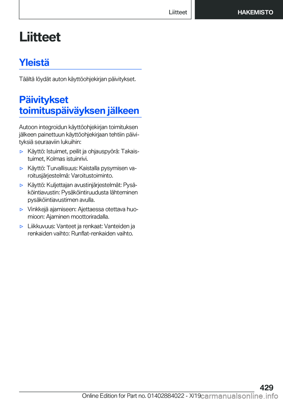 BMW X7 2020  Omistajan Käsikirja (in Finnish) �L�i�i�t�t�e�e�t�Y�l�e�i�s�t�