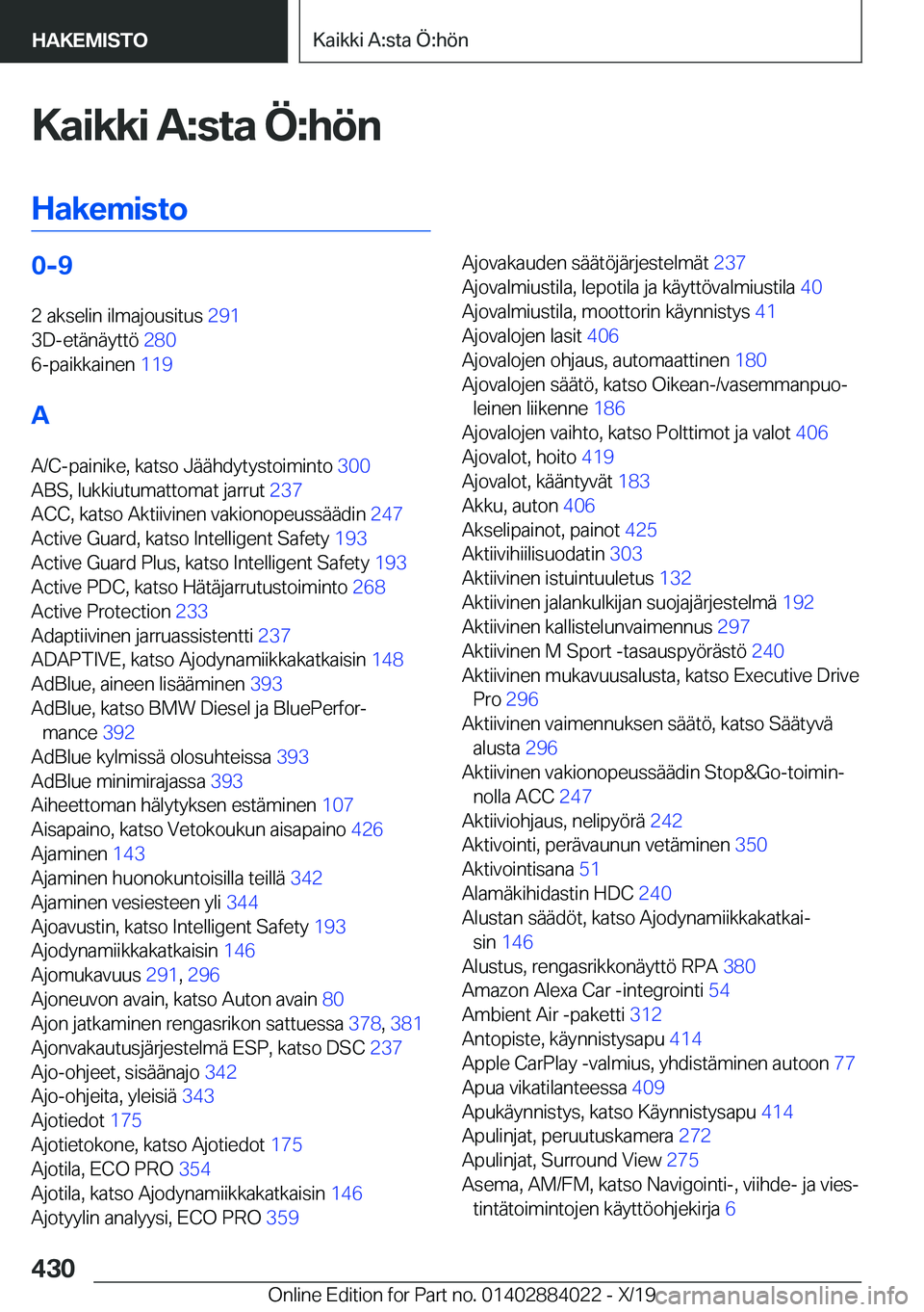 BMW X7 2020  Omistajan Käsikirja (in Finnish) �K�a�i�k�k�i��A�:�s�t�a��