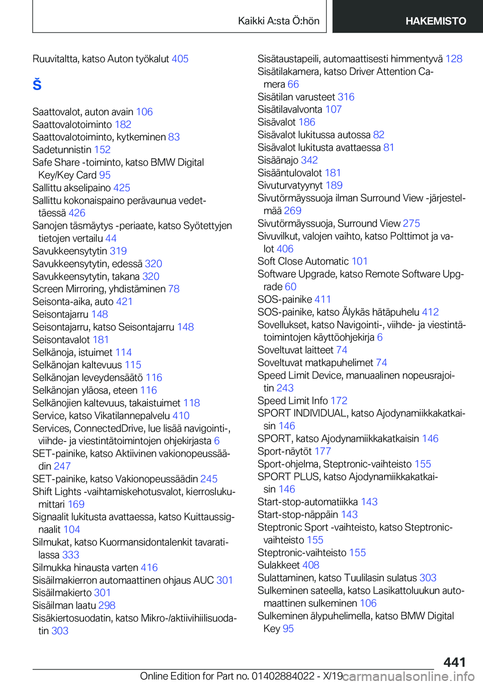 BMW X7 2020  Omistajan Käsikirja (in Finnish) �R�u�u�v�i�t�a�l�t�t�a�,��k�a�t�s�o��A�u�t�o�n��t�y�