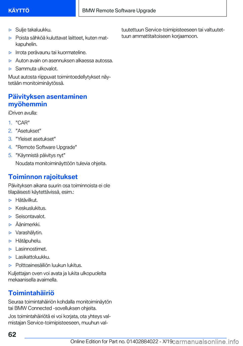 BMW X7 2020  Omistajan Käsikirja (in Finnish) 'x�S�u�l�j�e��t�a�k�a�l�u�u�k�k�u�.'x�P�o�i�s�t�a��s�