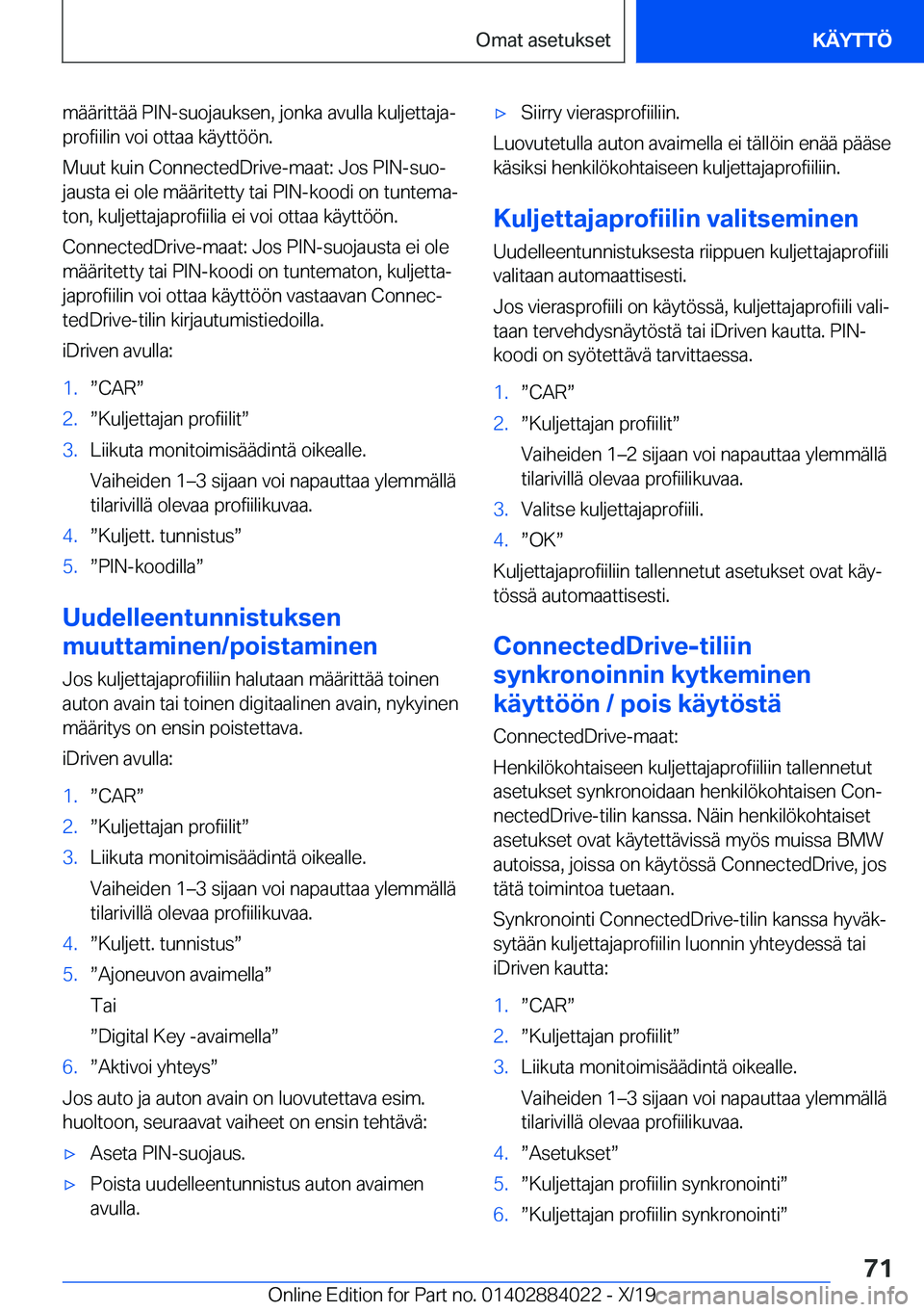 BMW X7 2020  Omistajan Käsikirja (in Finnish) �m�