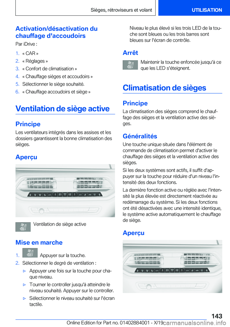 BMW X7 2020  Notices Demploi (in French) �A�c�t�i�v�a�t�i�o�n�/�d�é�s�a�c�t�i�v�a�t�i�o�n��d�u
�c�h�a�u�f�f�a�g�e��d�'�a�c�c�o�u�d�o�i�r�s
�P�a�r��i�D�r�i�v�e��:�1�.�k��C�A�R��{�2�.�k��R�é�g�l�a�g�e�s��{�3�.�k��C�o�n�f�o�r�t�