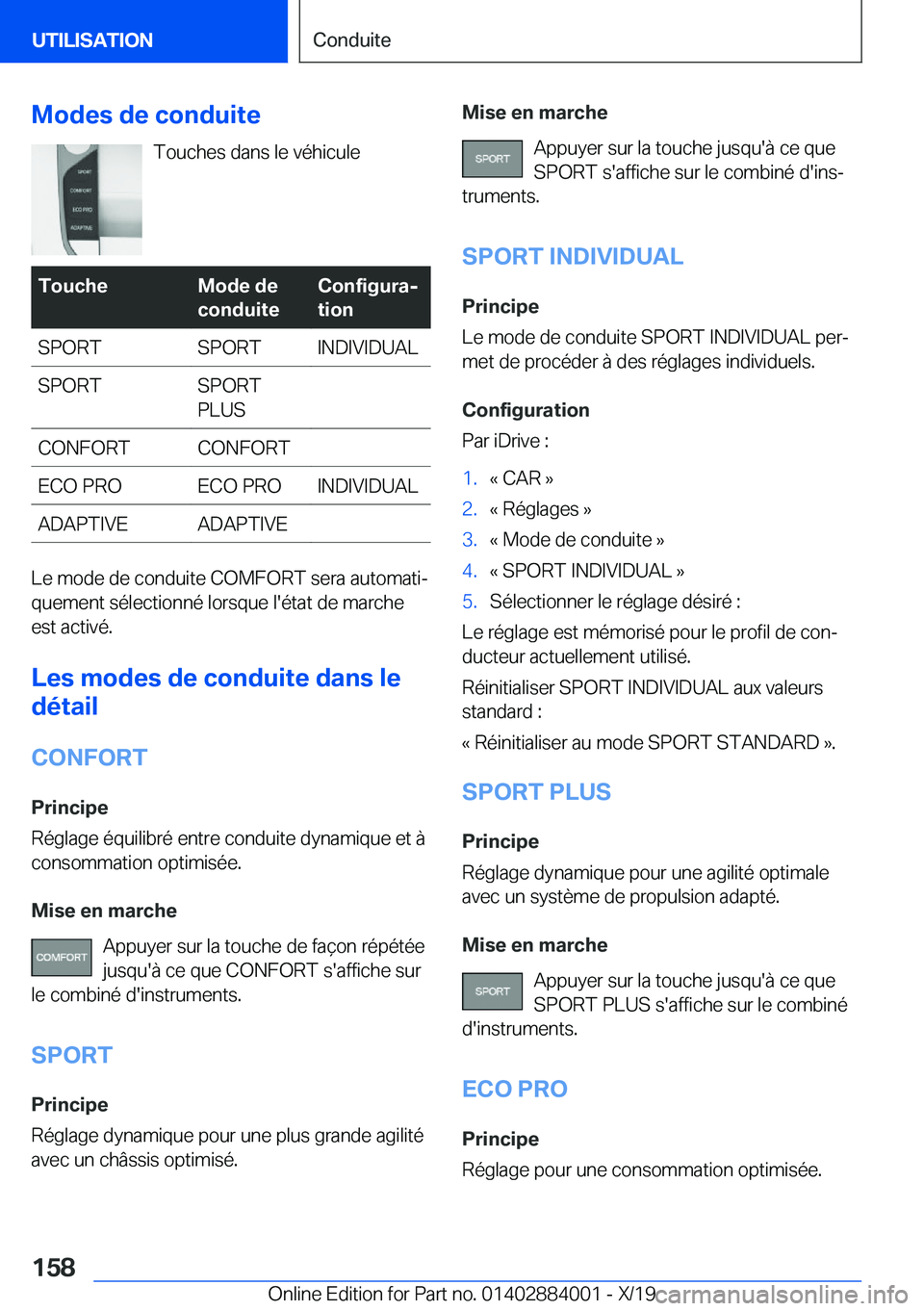 BMW X7 2020  Notices Demploi (in French) �M�o�d�e�s��d�e��c�o�n�d�u�i�t�e�T�o�u�c�h�e�s��d�a�n�s��l�e��v�é�h�i�c�u�l�e�T�o�u�c�h�e�M�o�d�e��d�e
�c�o�n�d�u�i�t�e�C�o�n�f�i�g�u�r�aj
�t�i�o�n�S�P�O�R�T�S�P�O�R�T�I�N�D�I�V�I�D�U�A�L�S�P�