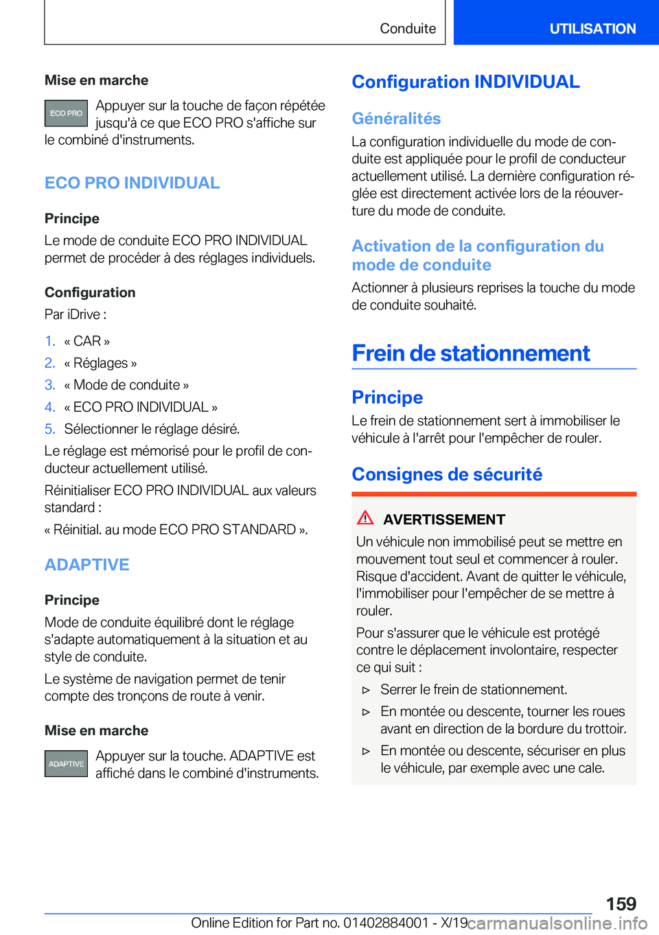 BMW X7 2020  Notices Demploi (in French) �M�i�s�e��e�n��m�a�r�c�h�e�A�p�p�u�y�e�r��s�u�r��l�a��t�o�u�c�h�e��d�e��f�a�ç�o�n��r�é�p�é�t�é�e
�j�u�s�q�u�'�