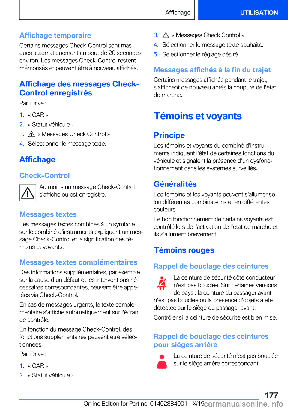 BMW X7 2020  Notices Demploi (in French) �A�f�f�i�c�h�a�g�e��t�e�m�p�o�r�a�i�r�e
�C�e�r�t�a�i�n�s��m�e�s�s�a�g�e�s��C�h�e�c�k�-�C�o�n�t�r�o�l��s�o�n�t��m�a�sj
�q�u�é�s��a�u�t�o�m�a�t�i�q�u�e�m�e�n�t��a�u��b�o�u�t��d�e��2�0��s�e�