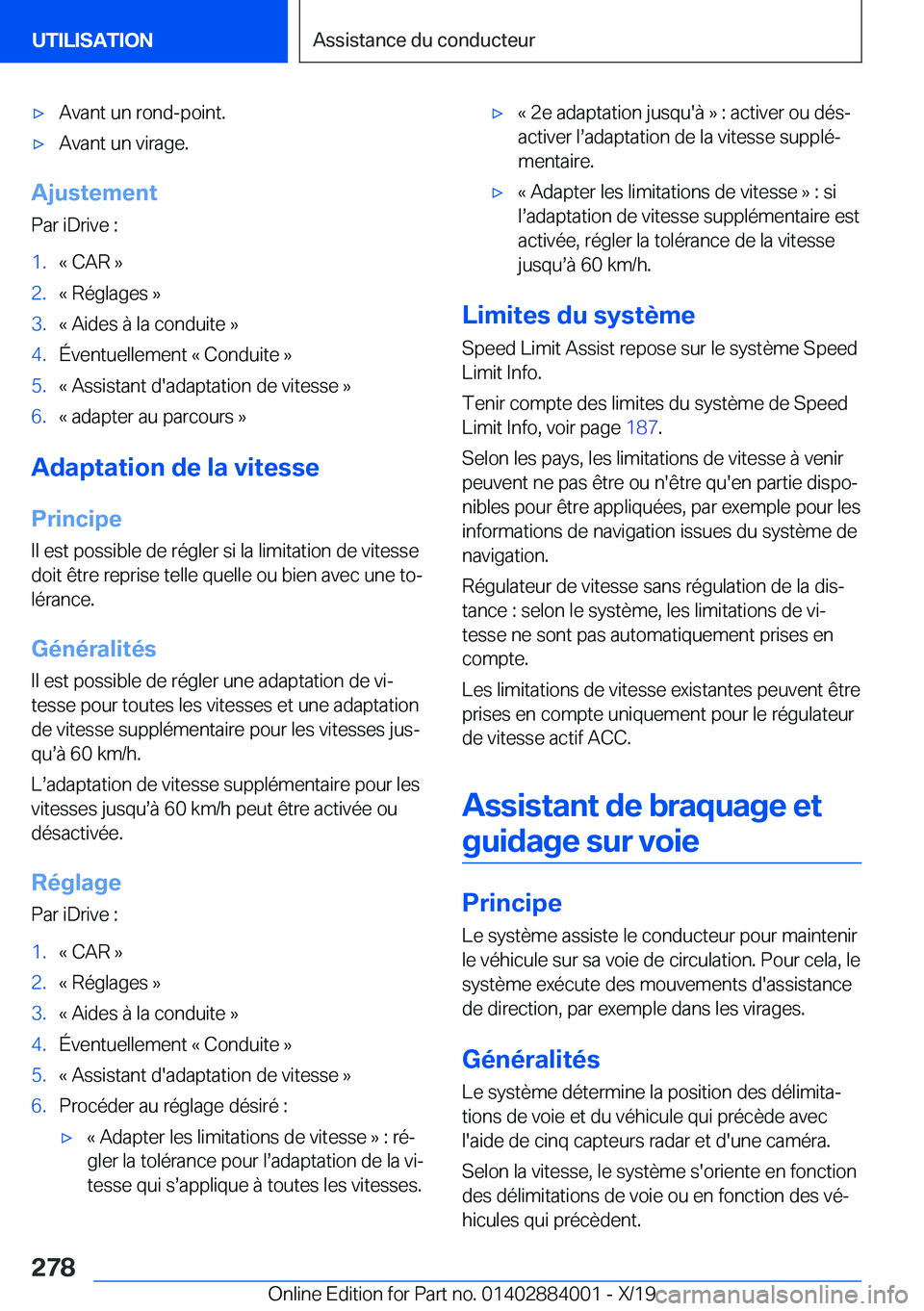 BMW X7 2020  Notices Demploi (in French) 'x�A�v�a�n�t��u�n��r�o�n�d�-�p�o�i�n�t�.'x�A�v�a�n�t��u�n��v�i�r�a�g�e�.
�A�j�u�s�t�e�m�e�n�t�P�a�r��i�D�r�i�v�e��:
�1�.�k��C�A�R��{�2�.�k��R�é�g�l�a�g�e�s��{�3�.�k��A�i�d�e�s��