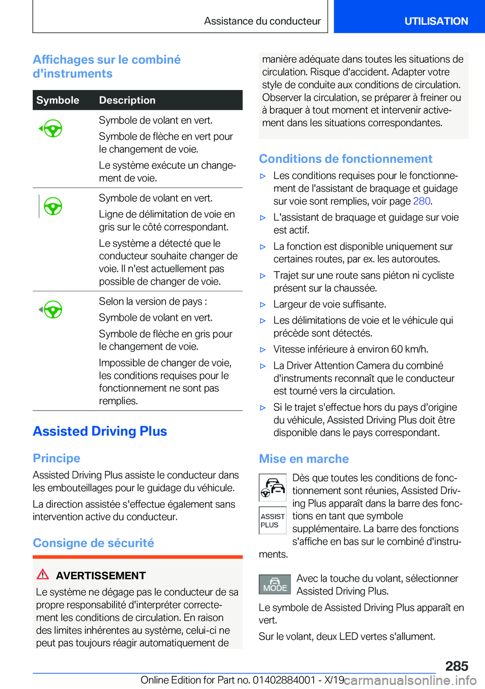 BMW X7 2020  Notices Demploi (in French) �A�f�f�i�c�h�a�g�e�s��s�u�r��l�e��c�o�m�b�i�n�é
�d�'�i�n�s�t�r�u�m�e�n�t�s�S�y�m�b�o�l�e�D�e�s�c�r�i�p�t�i�o�n�S�y�m�b�o�l�e��d�e��v�o�l�a�n�t��e�n��v�e�r�t�.
�S�y�m�b�o�l�e��d�e��f�l�è