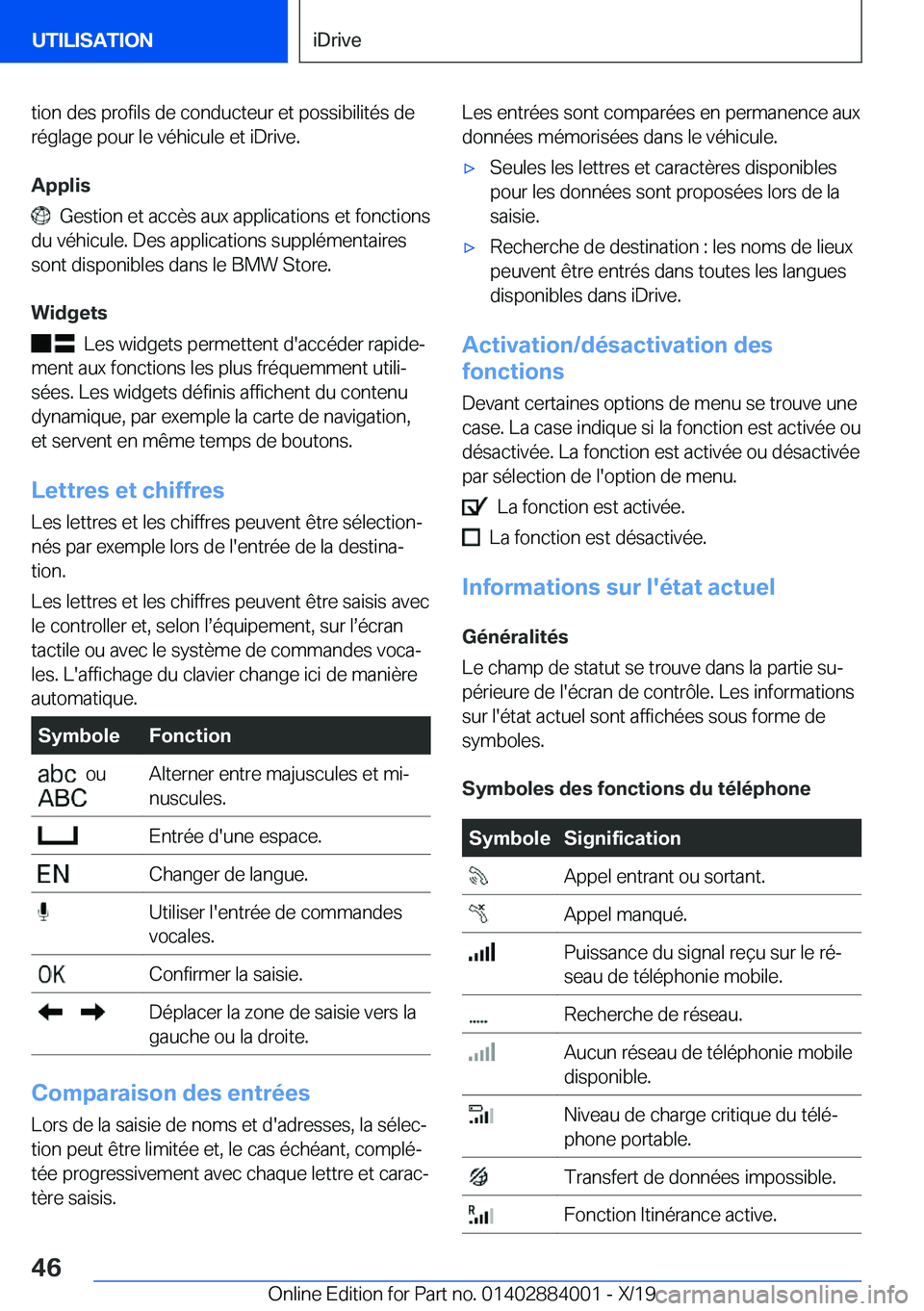 BMW X7 2020  Notices Demploi (in French) �t�i�o�n��d�e�s��p�r�o�f�i�l�s��d�e��c�o�n�d�u�c�t�e�u�r��e�t��p�o�s�s�i�b�i�l�i�t�é�s��d�e
�r�é�g�l�a�g�e��p�o�u�r��l�e��v�é�h�i�c�u�l�e��e�t��i�D�r�i�v�e�.
�A�p�p�l�i�s
���G�e�s�t�i