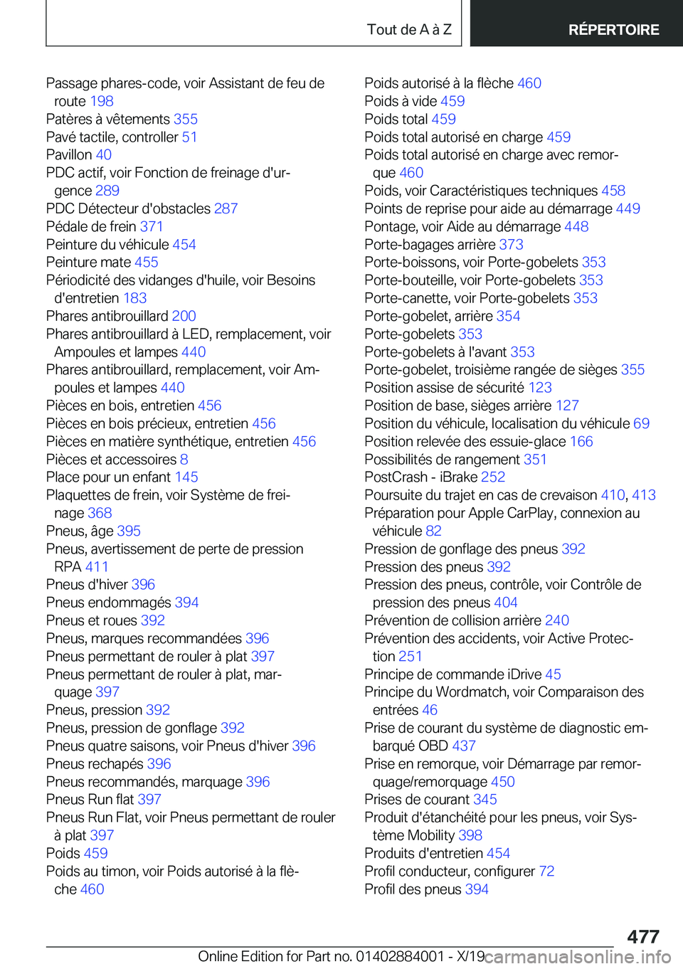 BMW X7 2020  Notices Demploi (in French) �P�a�s�s�a�g�e��p�h�a�r�e�s�-�c�o�d�e�,��v�o�i�r��A�s�s�i�s�t�a�n�t��d�e��f�e�u��d�e�r�o�u�t�e� �1�9�8�
�P�a�t�è�r�e�s��