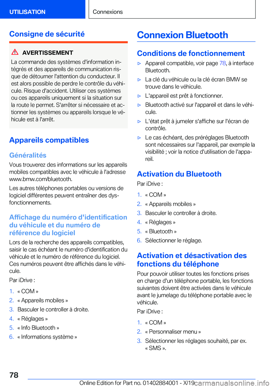BMW X7 2020  Notices Demploi (in French) �C�o�n�s�i�g�n�e��d�e��s�é�c�u�r�i�t�é
�A�V�E�R�T�I�S�S�E�M�E�N�T
�L�a��c�o�m�m�a�n�d�e��d�e�s��s�y�s�t�è�m�e�s��d�'�i�n�f�o�r�m�a�t�i�o�n��i�nj �t�é�g�r�é�s��e�t��d�e�s��a�p�p�a�r