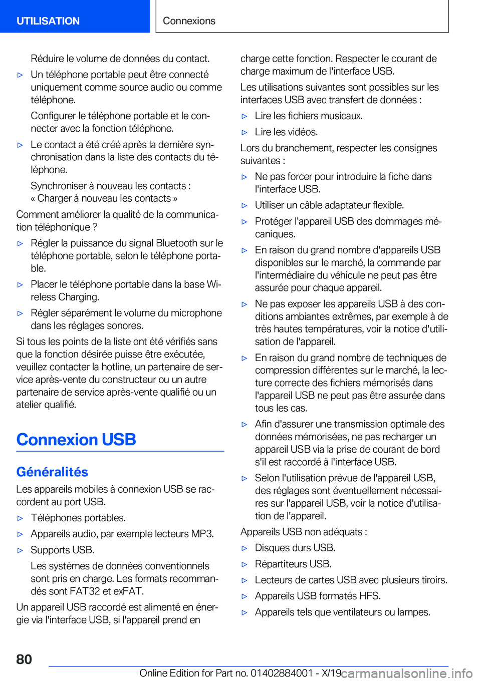 BMW X7 2020  Notices Demploi (in French) �R�é�d�u�i�r�e��l�e��v�o�l�u�m�e��d�e��d�o�n�n�é�e�s��d�u��c�o�n�t�a�c�t�.'x�U�n��t�é�l�é�p�h�o�n�e��p�o�r�t�a�b�l�e��p�e�u�t��ê�t�r�e��c�o�n�n�e�c�t�é
�u�n�i�q�u�e�m�e�n�t��c�o�