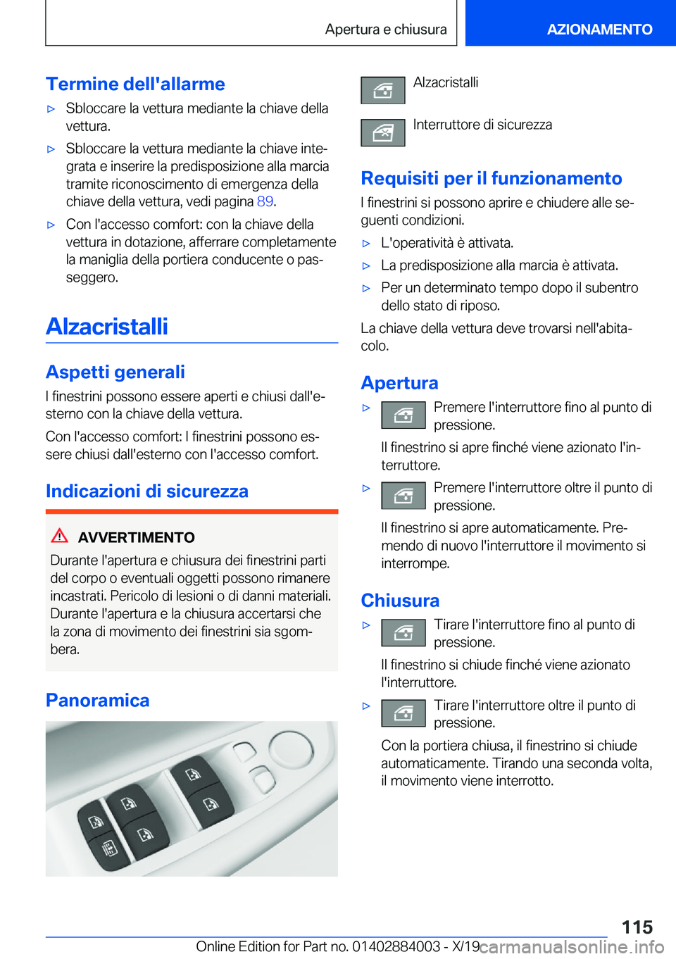 BMW X7 2020  Libretti Di Uso E manutenzione (in Italian) �T�e�r�m�i�n�e��d�e�l�l�'�a�l�l�a�r�m�e'x�S�b�l�o�c�c�a�r�e��l�a��v�e�t�t�u�r�a��m�e�d�i�a�n�t�e��l�a��c�h�i�a�v�e��d�e�l�l�a�v�e�t�t�u�r�a�.'x�S�b�l�o�c�c�a�r�e��l�a��v�e�t�t�u�r