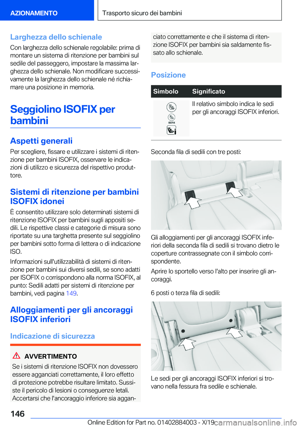 BMW X7 2020  Libretti Di Uso E manutenzione (in Italian) �L�a�r�g�h�e�z�z�a��d�e�l�l�o��s�c�h�i�e�n�a�l�e
�C�o�n��l�a�r�g�h�e�z�z�a��d�e�l�l�o��s�c�h�i�e�n�a�l�e��r�e�g�o�l�a�b�i�l�e�:��p�r�i�m�a��d�i �m�o�n�t�a�r�e��u�n��s�i�s�t�e�m�a��d�i��r�i