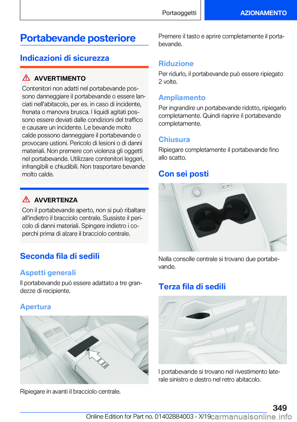 BMW X7 2020  Libretti Di Uso E manutenzione (in Italian) �P�o�r�t�a�b�e�v�a�n�d�e��p�o�s�t�e�r�i�o�r�e
�I�n�d�i�c�a�z�i�o�n�i��d�i��s�i�c�u�r�e�z�z�a
�A�V�V�E�R�T�I�M�E�N�T�O
�C�o�n�t�e�n�i�t�o�r�i��n�o�n��a�d�a�t�t�i��n�e�l��p�o�r�t�a�b�e�v�a�n�d�e�