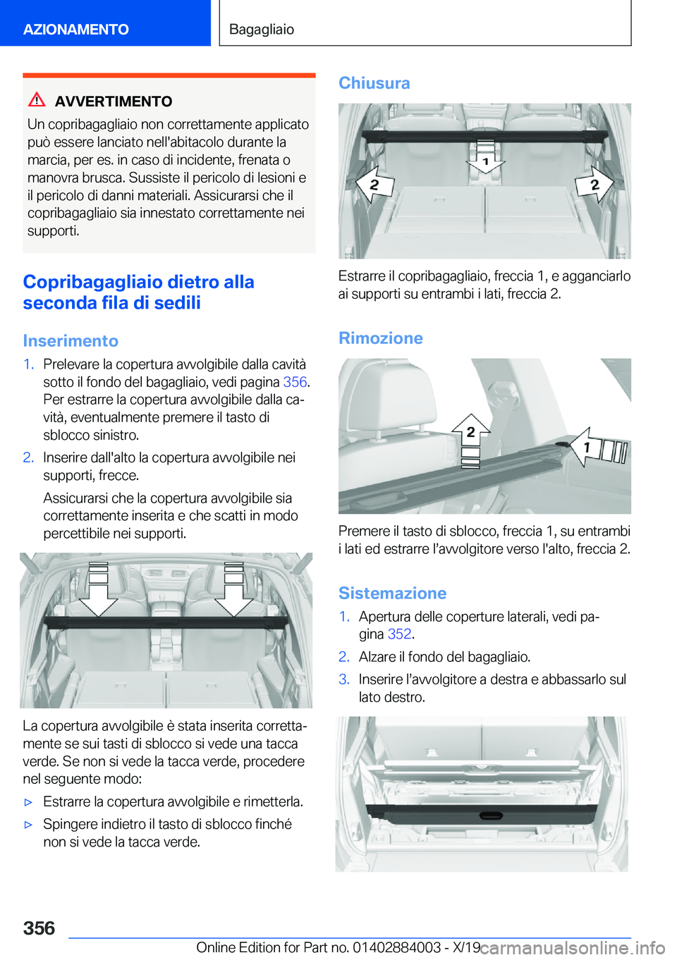 BMW X7 2020  Libretti Di Uso E manutenzione (in Italian) �A�V�V�E�R�T�I�M�E�N�T�O
�U�n��c�o�p�r�i�b�a�g�a�g�l�i�a�i�o��n�o�n��c�o�r�r�e�t�t�a�m�e�n�t�e��a�p�p�l�i�c�a�t�o
�p�u�