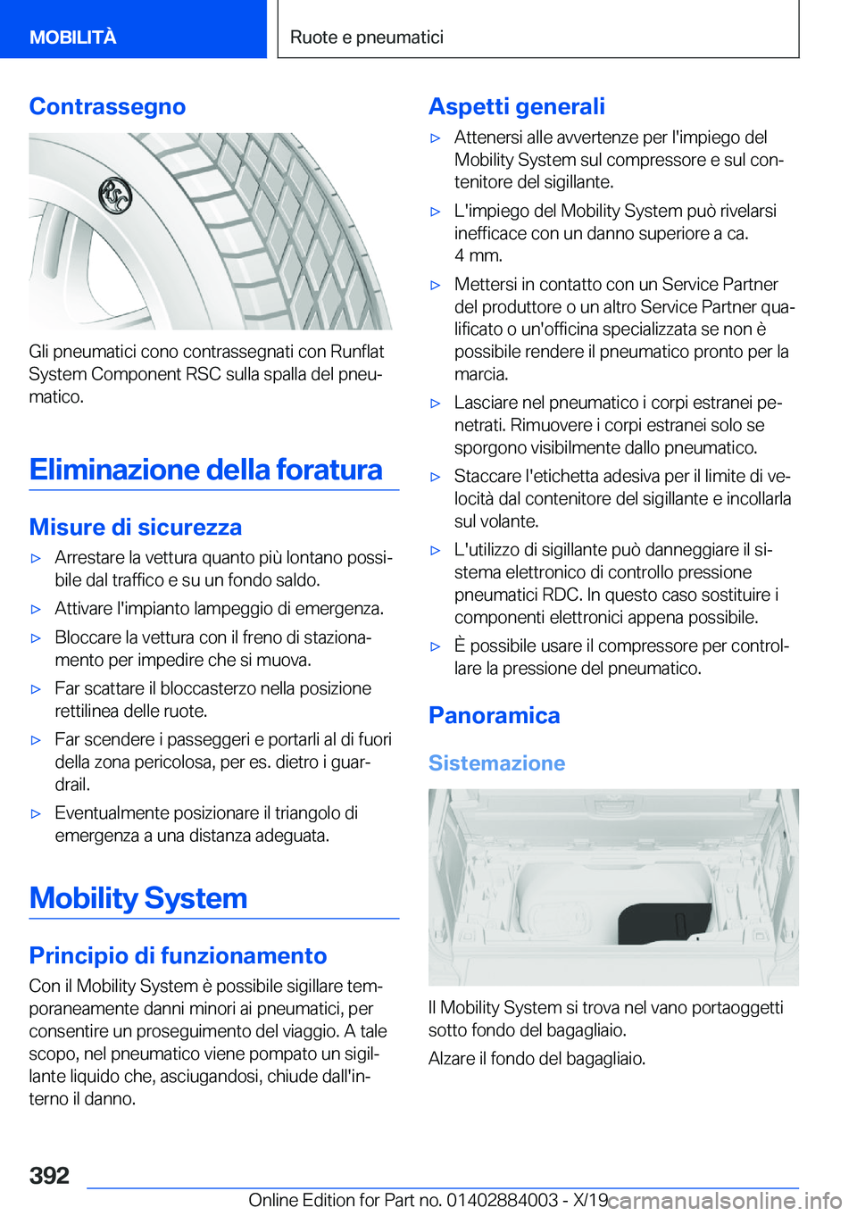 BMW X7 2020  Libretti Di Uso E manutenzione (in Italian) �C�o�n�t�r�a�s�s�e�g�n�o
�G�l�i��p�n�e�u�m�a�t�i�c�i��c�o�n�o��c�o�n�t�r�a�s�s�e�g�n�a�t�i��c�o�n��R�u�n�f�l�a�t�S�y�s�t�e�m��C�o�m�p�o�n�e�n�t��R�S�C��s�u�l�l�a��s�p�a�l�l�a��d�e�l��p�n�e�