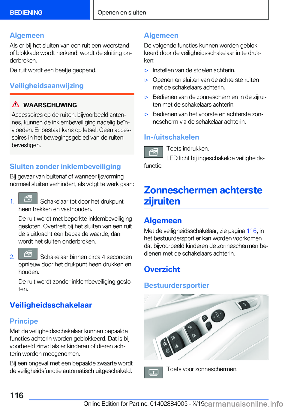BMW X7 2020  Instructieboekjes (in Dutch) �A�l�g�e�m�e�e�n
�A�l�s��e�r��b�i�j��h�e�t��s�l�u�i�t�e�n��v�a�n��e�e�n��r�u�i�t��e�e�n��w�e�e�r�s�t�a�n�d
�o�f��b�l�o�k�k�a�d�e��w�o�r�d�t��h�e�r�k�e�n�d�,��w�o�r�d�t��d�e��s�l�u�i�t�i