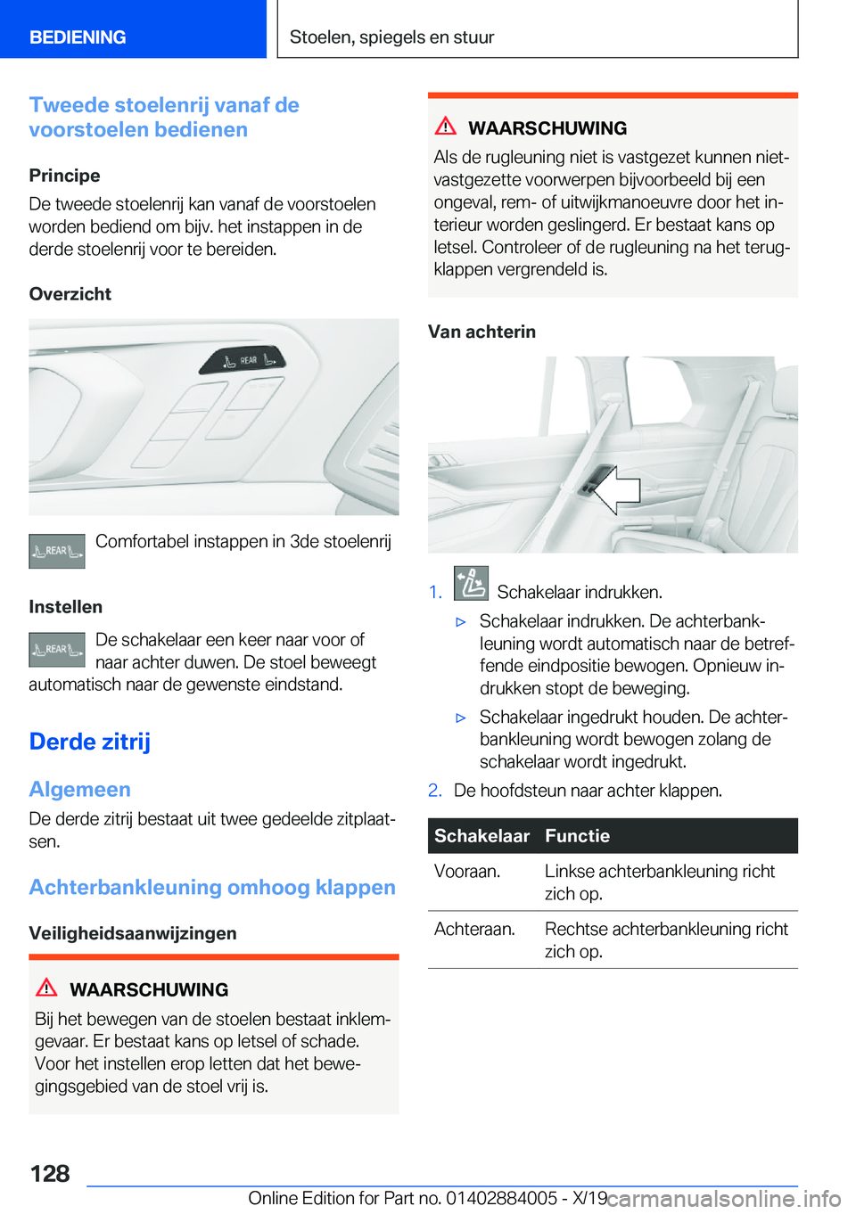 BMW X7 2020  Instructieboekjes (in Dutch) �T�w�e�e�d�e��s�t�o�e�l�e�n�r�i�j��v�a�n�a�f��d�e
�v�o�o�r�s�t�o�e�l�e�n��b�e�d�i�e�n�e�n
�P�r�i�n�c�i�p�e
�D�e��t�w�e�e�d�e��s�t�o�e�l�e�n�r�i�j��k�a�n��v�a�n�a�f��d�e��v�o�o�r�s�t�o�e�l�e�