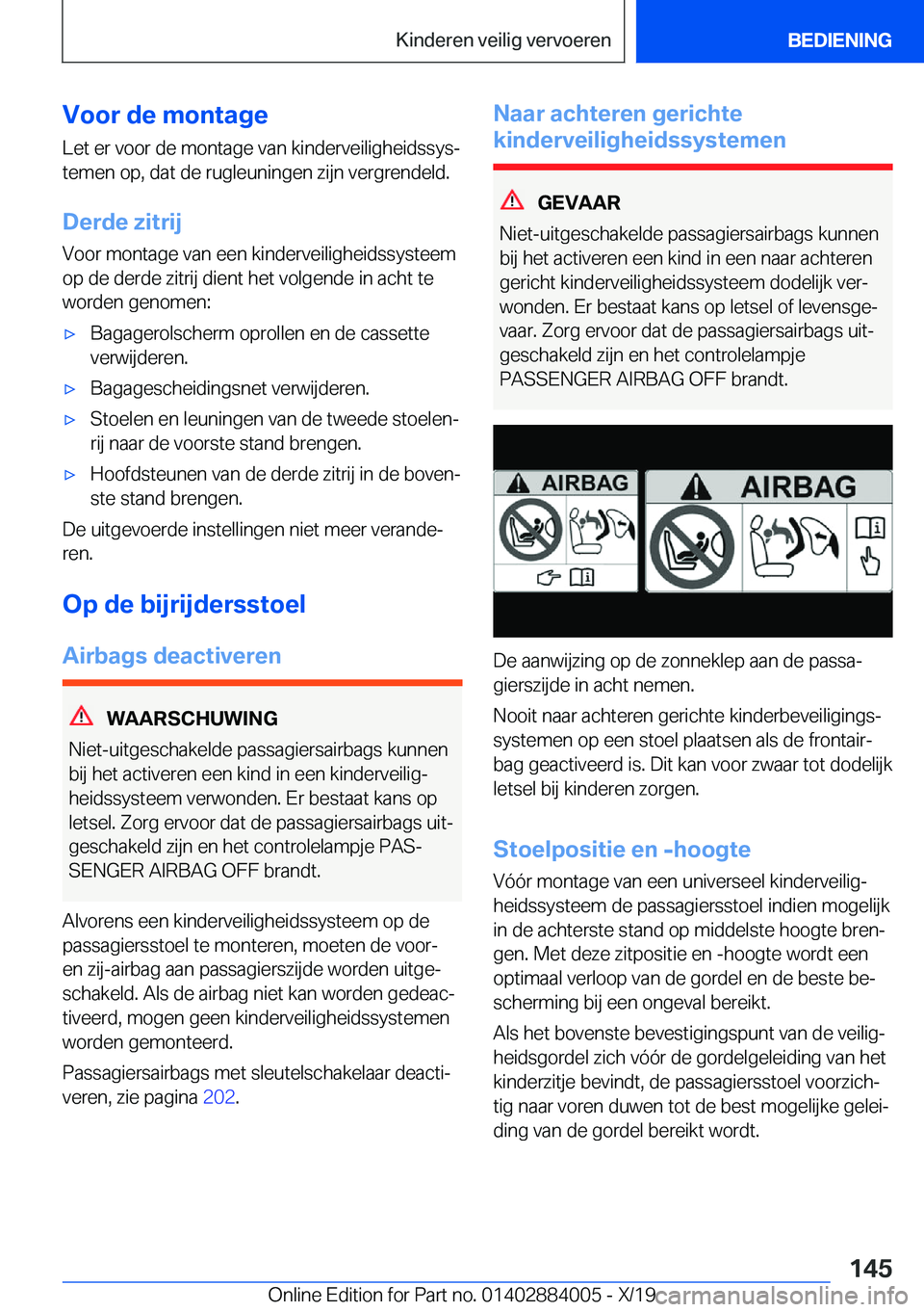 BMW X7 2020  Instructieboekjes (in Dutch) �V�o�o�r��d�e��m�o�n�t�a�g�e�L�e�t��e�r��v�o�o�r��d�e��m�o�n�t�a�g�e��v�a�n��k�i�n�d�e�r�v�e�i�l�i�g�h�e�i�d�s�s�y�sj
�t�e�m�e�n��o�p�,��d�a�t��d�e��r�u�g�l�e�u�n�i�n�g�e�n��z�i�j�n��v�
