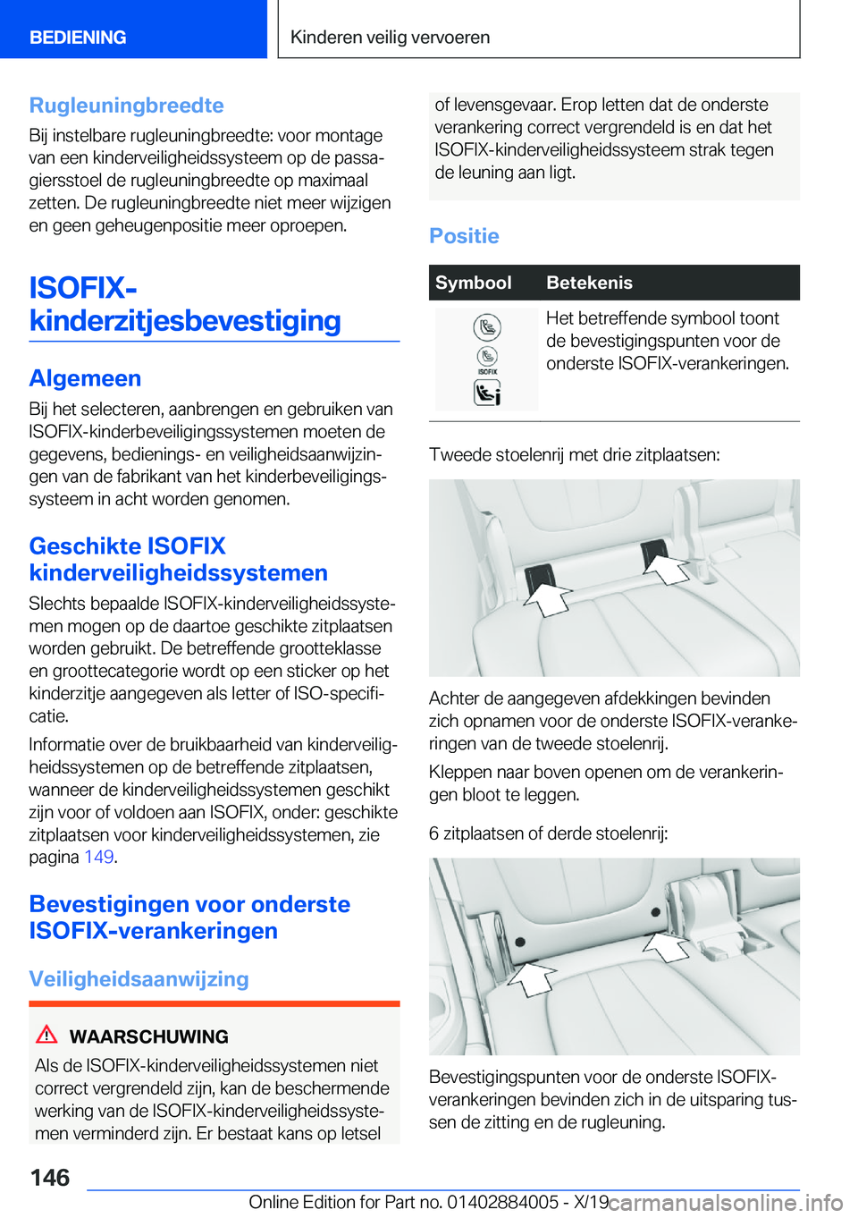 BMW X7 2020  Instructieboekjes (in Dutch) �R�u�g�l�e�u�n�i�n�g�b�r�e�e�d�t�e
�B�i�j��i�n�s�t�e�l�b�a�r�e��r�u�g�l�e�u�n�i�n�g�b�r�e�e�d�t�e�:��v�o�o�r��m�o�n�t�a�g�e
�v�a�n��e�e�n��k�i�n�d�e�r�v�e�i�l�i�g�h�e�i�d�s�s�y�s�t�e�e�m��o�p�