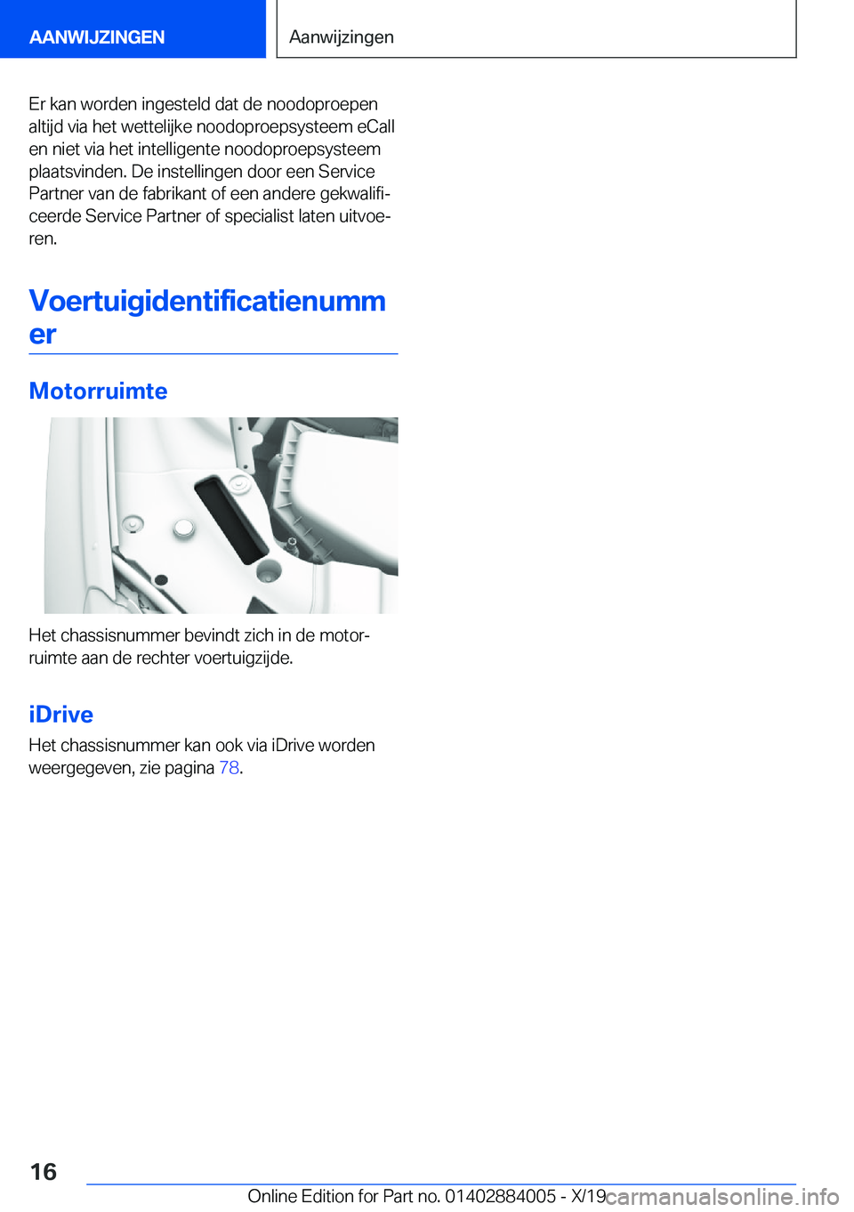 BMW X7 2020  Instructieboekjes (in Dutch) �E�r��k�a�n��w�o�r�d�e�n��i�n�g�e�s�t�e�l�d��d�a�t��d�e��n�o�o�d�o�p�r�o�e�p�e�n�a�l�t�i�j�d��v�i�a��h�e�t��w�e�t�t�e�l�i�j�k�e��n�o�o�d�o�p�r�o�e�p�s�y�s�t�e�e�m��e�C�a�l�l
�e�n��n�i�e�t�