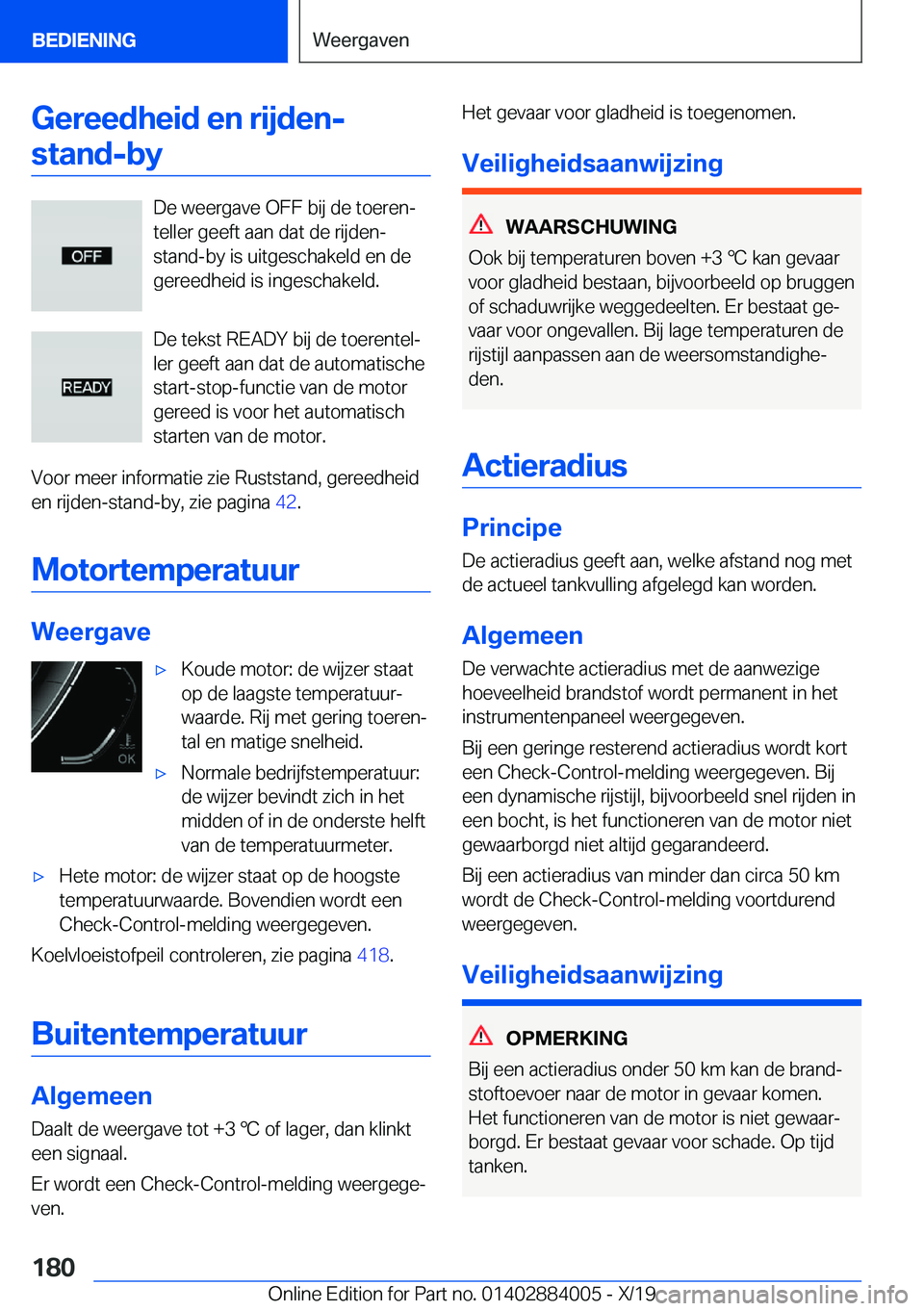 BMW X7 2020  Instructieboekjes (in Dutch) �G�e�r�e�e�d�h�e�i�d��e�n��r�i�j�d�e�n�-�s�t�a�n�d�-�b�y
�D�e��w�e�e�r�g�a�v�e��O�F�F��b�i�j��d�e��t�o�e�r�e�nj
�t�e�l�l�e�r��g�e�e�f�t��a�a�n��d�a�t��d�e��r�i�j�d�e�n�-
�s�t�a�n�d�-�b�y�