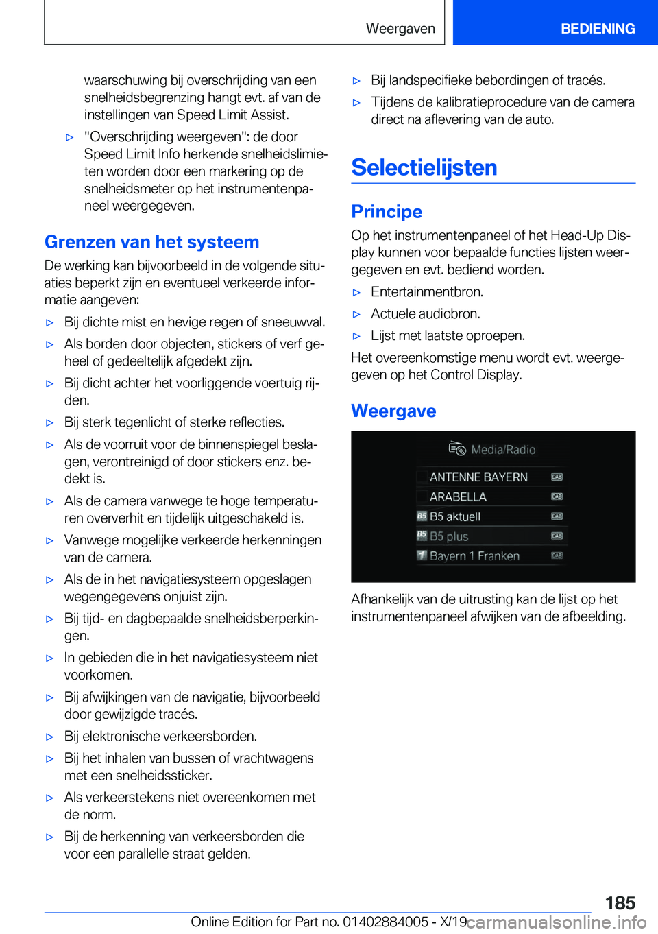 BMW X7 2020  Instructieboekjes (in Dutch) �w�a�a�r�s�c�h�u�w�i�n�g��b�i�j��o�v�e�r�s�c�h�r�i�j�d�i�n�g��v�a�n��e�e�n
�s�n�e�l�h�e�i�d�s�b�e�g�r�e�n�z�i�n�g��h�a�n�g�t��e�v�t�.��a�f��v�a�n��d�e �i�n�s�t�e�l�l�i�n�g�e�n��v�a�n��S�p�e