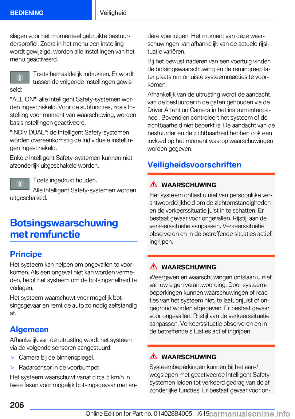 BMW X7 2020  Instructieboekjes (in Dutch) �s�l�a�g�e�n��v�o�o�r��h�e�t��m�o�m�e�n�t�e�e�l��g�e�b�r�u�i�k�t�e��b�e�s�t�u�u�rj�d�e�r�s�p�r�o�f�i�e�l�.��Z�o�d�r�a��i�n��h�e�t��m�e�n�u��e�e�n��i�n�s�t�e�l�l�i�n�g
�w�o�r�d�t��g�e�w�i�