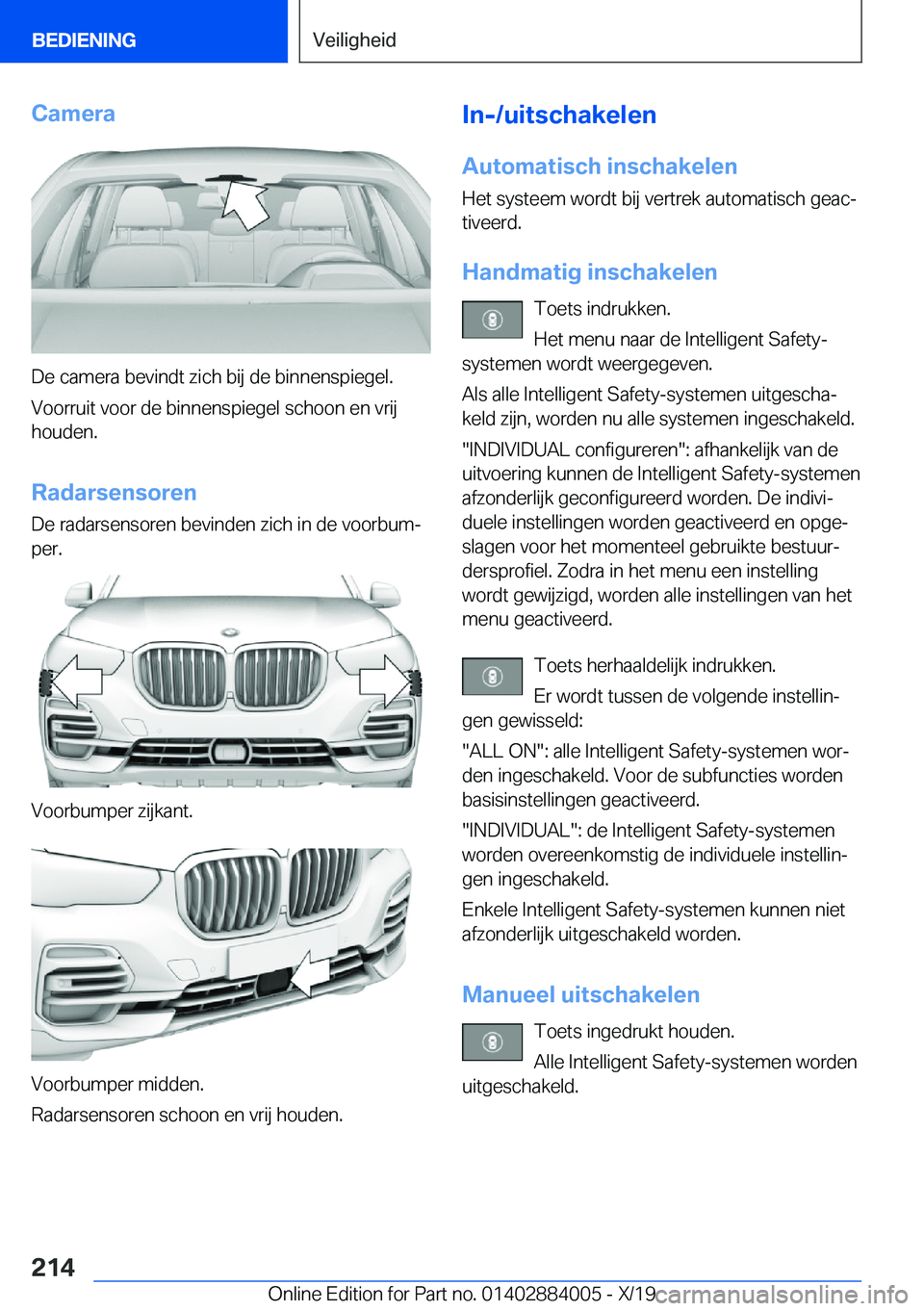 BMW X7 2020  Instructieboekjes (in Dutch) �C�a�m�e�r�a
�D�e��c�a�m�e�r�a��b�e�v�i�n�d�t��z�i�c�h��b�i�j��d�e��b�i�n�n�e�n�s�p�i�e�g�e�l�.�V�o�o�r�r�u�i�t��v�o�o�r��d�e��b�i�n�n�e�n�s�p�i�e�g�e�l��s�c�h�o�o�n��e�n��v�r�i�j
�h�o�u�d