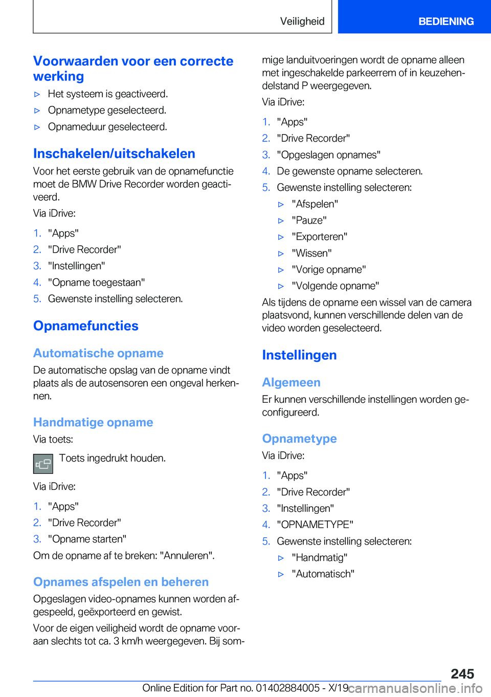 BMW X7 2020  Instructieboekjes (in Dutch) �V�o�o�r�w�a�a�r�d�e�n��v�o�o�r��e�e�n��c�o�r�r�e�c�t�e
�w�e�r�k�i�n�g'x�H�e�t��s�y�s�t�e�e�m��i�s��g�e�a�c�t�i�v�e�e�r�d�.'x�O�p�n�a�m�e�t�y�p�e��g�e�s�e�l�e�c�t�e�e�r�d�.'x�O�p�n�