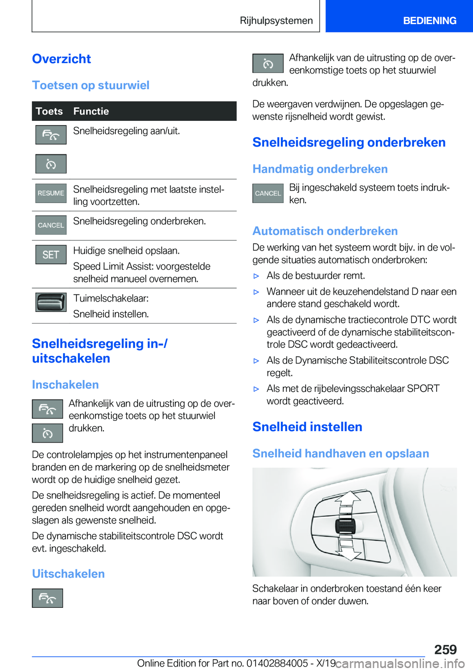 BMW X7 2020  Instructieboekjes (in Dutch) �O�v�e�r�z�i�c�h�t�T�o�e�t�s�e�n��o�p��s�t�u�u�r�w�i�e�l�T�o�e�t�s�F�u�n�c�t�i�e�S�n�e�l�h�e�i�d�s�r�e�g�e�l�i�n�g��a�a�n�/�u�i�t�.�S�n�e�l�h�e�i�d�s�r�e�g�e�l�i�n�g��m�e�t��l�a�a�t�s�t�e��i�n�s