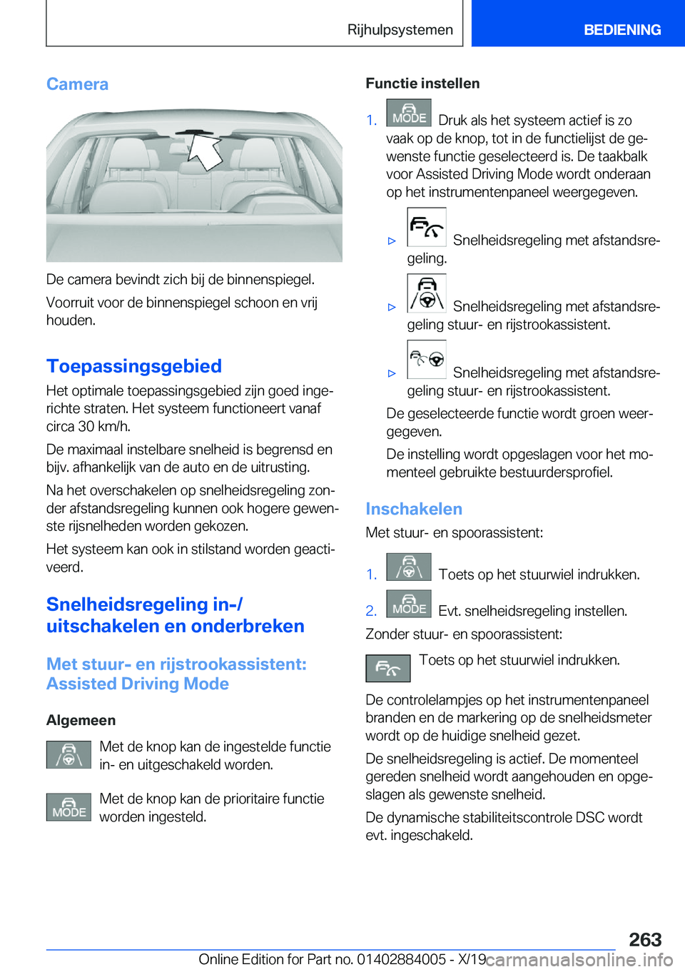 BMW X7 2020  Instructieboekjes (in Dutch) �C�a�m�e�r�a
�D�e��c�a�m�e�r�a��b�e�v�i�n�d�t��z�i�c�h��b�i�j��d�e��b�i�n�n�e�n�s�p�i�e�g�e�l�.�V�o�o�r�r�u�i�t��v�o�o�r��d�e��b�i�n�n�e�n�s�p�i�e�g�e�l��s�c�h�o�o�n��e�n��v�r�i�j
�h�o�u�d