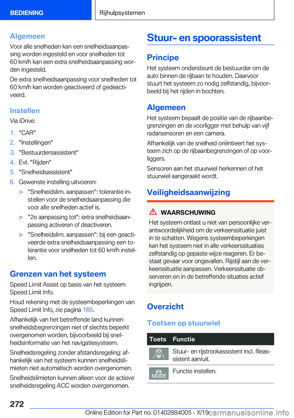 BMW X7 2020  Instructieboekjes (in Dutch) �A�l�g�e�m�e�e�n
�V�o�o�r��a�l�l�e��s�n�e�l�h�e�d�e�n��k�a�n��e�e�n��s�n�e�l�h�e�i�d�s�a�a�n�p�a�sj �s�i�n�g��w�o�r�d�e�n��i�n�g�e�s�t�e�l�d��e�n��v�o�o�r��s�n�e�l�h�e�d�e�n��t�o�t
�6�0��