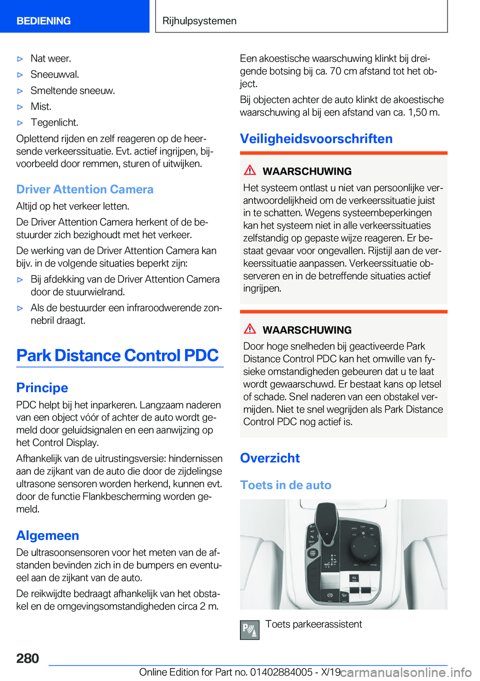 BMW X7 2020  Instructieboekjes (in Dutch) 'x�N�a�t��w�e�e�r�.'x�S�n�e�e�u�w�v�a�l�.'x�S�m�e�l�t�e�n�d�e��s�n�e�e�u�w�.'x�M�i�s�t�.'x�T�e�g�e�n�l�i�c�h�t�.
�O�p�l�e�t�t�e�n�d��r�i�j�d�e�n��e�n��z�e�l�f��r�e�a�g�e�r�e�