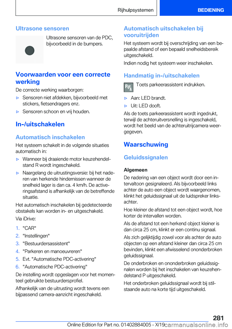 BMW X7 2020  Instructieboekjes (in Dutch) �U�l�t�r�a�s�o�n�e��s�e�n�s�o�r�e�n�U�l�t�r�a�s�o�n�e��s�e�n�s�o�r�e�n��v�a�n��d�e��P�D�C�,
�b�i�j�v�o�o�r�b�e�e�l�d��i�n��d�e��b�u�m�p�e�r�s�.
�V�o�o�r�w�a�a�r�d�e�n��v�o�o�r��e�e�n��c�o�r