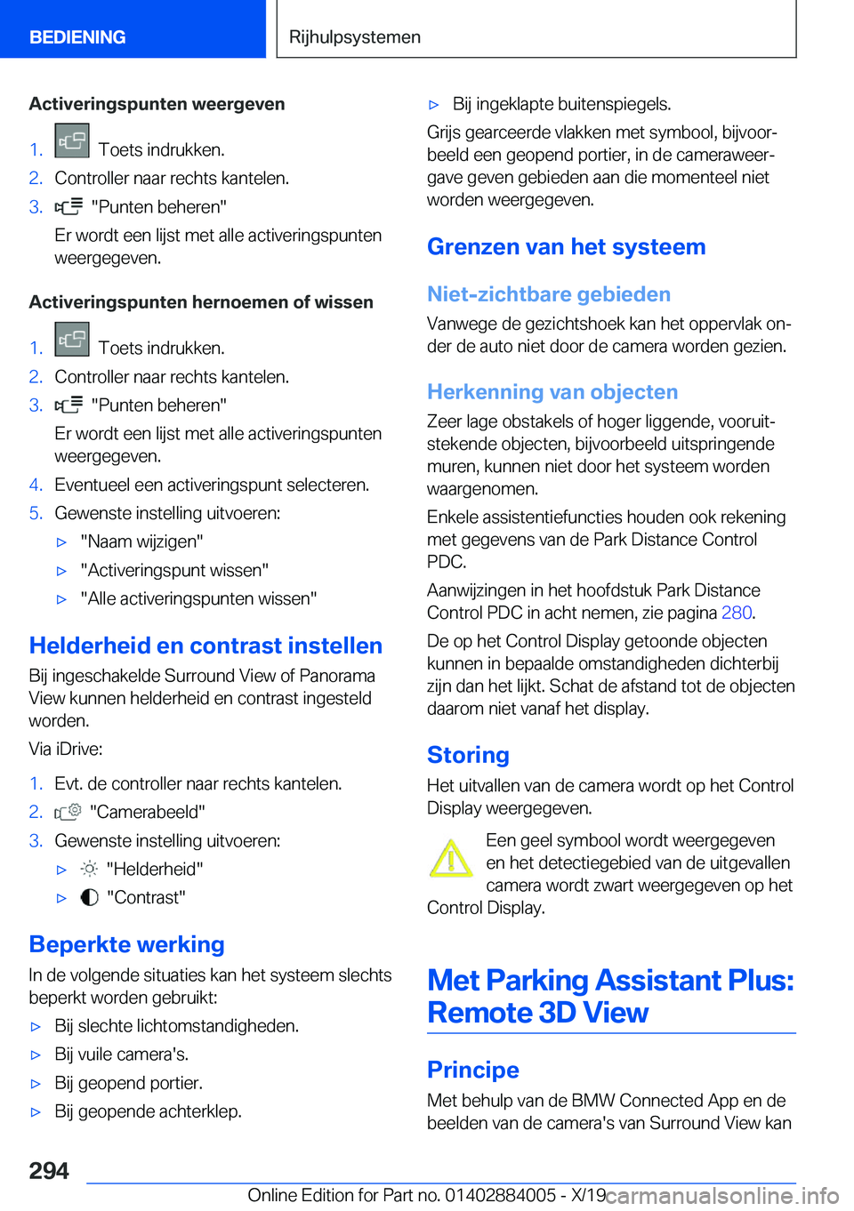 BMW X7 2020  Instructieboekjes (in Dutch) �A�c�t�i�v�e�r�i�n�g�s�p�u�n�t�e�n��w�e�e�r�g�e�v�e�n�1�.���T�o�e�t�s��i�n�d�r�u�k�k�e�n�.�2�.�C�o�n�t�r�o�l�l�e�r��n�a�a�r��r�e�c�h�t�s��k�a�n�t�e�l�e�n�.�3�.����P�u�n�t�e�n��b�e�h�e�r�e�n