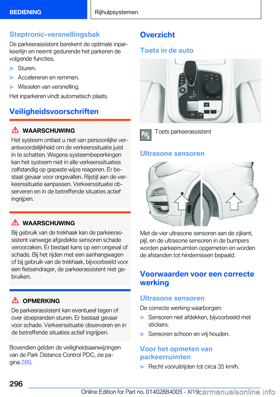 BMW X7 2020  Instructieboekjes (in Dutch) �S�t�e�p�t�r�o�n�i�c�-�v�e�r�s�n�e�l�l�i�n�g�s�b�a�k�D�e��p�a�r�k�e�e�r�a�s�s�i�s�t�e�n�t��b�e�r�e�k�e�n�t��d�e��o�p�t�i�m�a�l�e��i�n�p�a�rj
�k�e�e�r�l�i�j�n��e�n��n�e�e�m�t��g�e�d�u�r�e�n�d�
