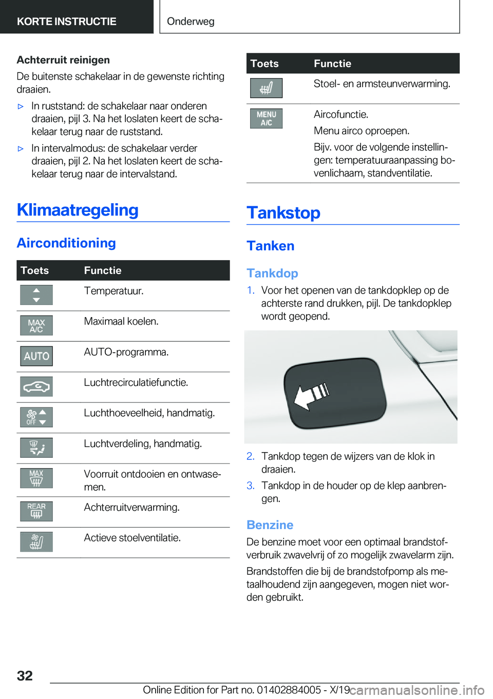 BMW X7 2020  Instructieboekjes (in Dutch) �A�c�h�t�e�r�r�u�i�t��r�e�i�n�i�g�e�n
�D�e��b�u�i�t�e�n�s�t�e��s�c�h�a�k�e�l�a�a�r��i�n��d�e��g�e�w�e�n�s�t�e��r�i�c�h�t�i�n�g
�d�r�a�a�i�e�n�.'x�I�n��r�u�s�t�s�t�a�n�d�:��d�e��s�c�h�a�k