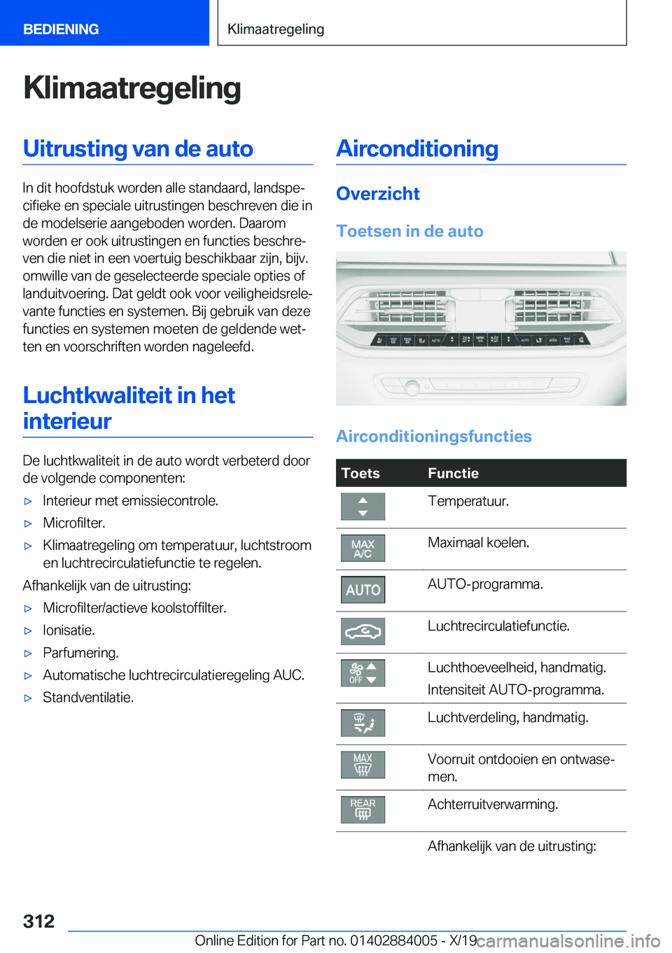 BMW X7 2020  Instructieboekjes (in Dutch) �K�l�i�m�a�a�t�r�e�g�e�l�i�n�g�U�i�t�r�u�s�t�i�n�g��v�a�n��d�e��a�u�t�o
�I�n��d�i�t��h�o�o�f�d�s�t�u�k��w�o�r�d�e�n��a�l�l�e��s�t�a�n�d�a�a�r�d�,��l�a�n�d�s�p�ej�c�i�f�i�e�k�e��e�n��s�p�e�