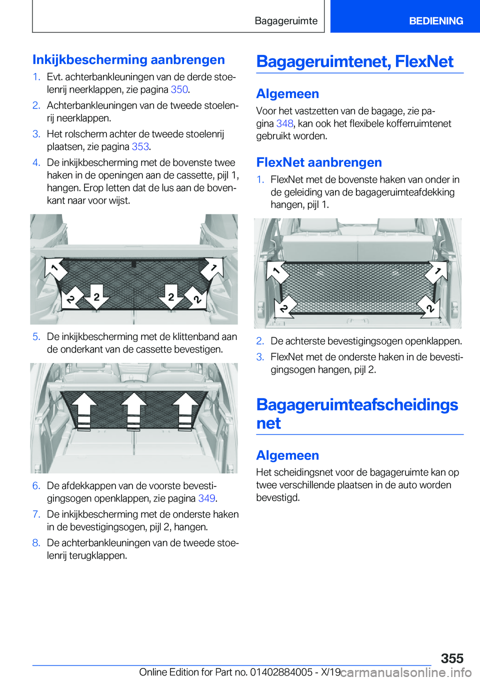 BMW X7 2020  Instructieboekjes (in Dutch) �I�n�k�i�j�k�b�e�s�c�h�e�r�m�i�n�g��a�a�n�b�r�e�n�g�e�n�1�.�E�v�t�.��a�c�h�t�e�r�b�a�n�k�l�e�u�n�i�n�g�e�n��v�a�n��d�e��d�e�r�d�e��s�t�o�ej
�l�e�n�r�i�j��n�e�e�r�k�l�a�p�p�e�n�,��z�i�e��p�a�