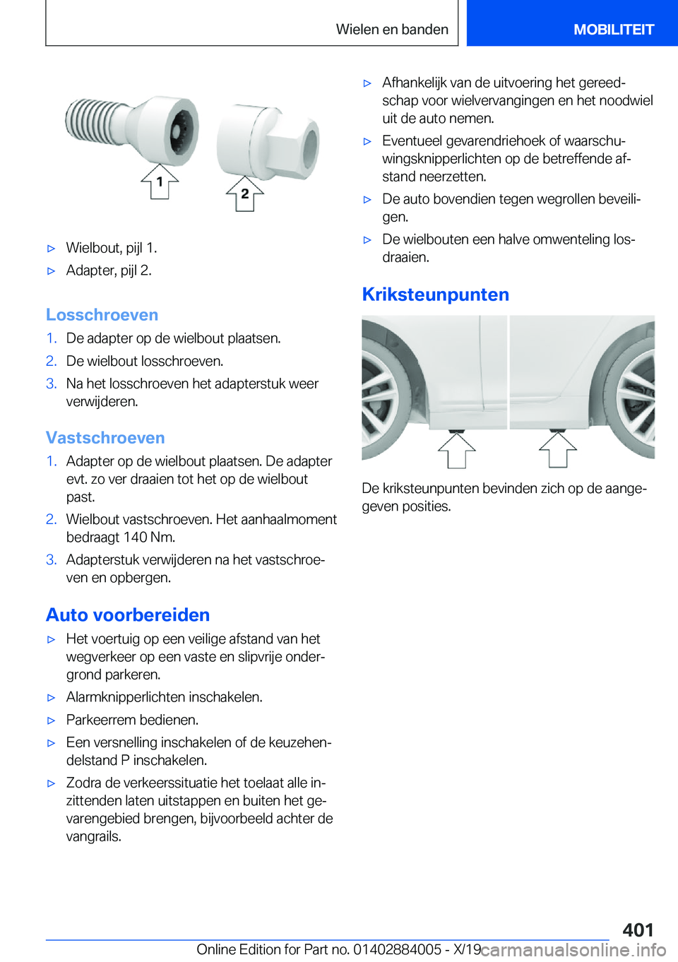 BMW X7 2020  Instructieboekjes (in Dutch) 'x�W�i�e�l�b�o�u�t�,��p�i�j�l��1�.'x�A�d�a�p�t�e�r�,��p�i�j�l��2�.
�L�o�s�s�c�h�r�o�e�v�e�n
�1�.�D�e��a�d�a�p�t�e�r��o�p��d�e��w�i�e�l�b�o�u�t��p�l�a�a�t�s�e�n�.�2�.�D�e��w�i�e�l�b�o
