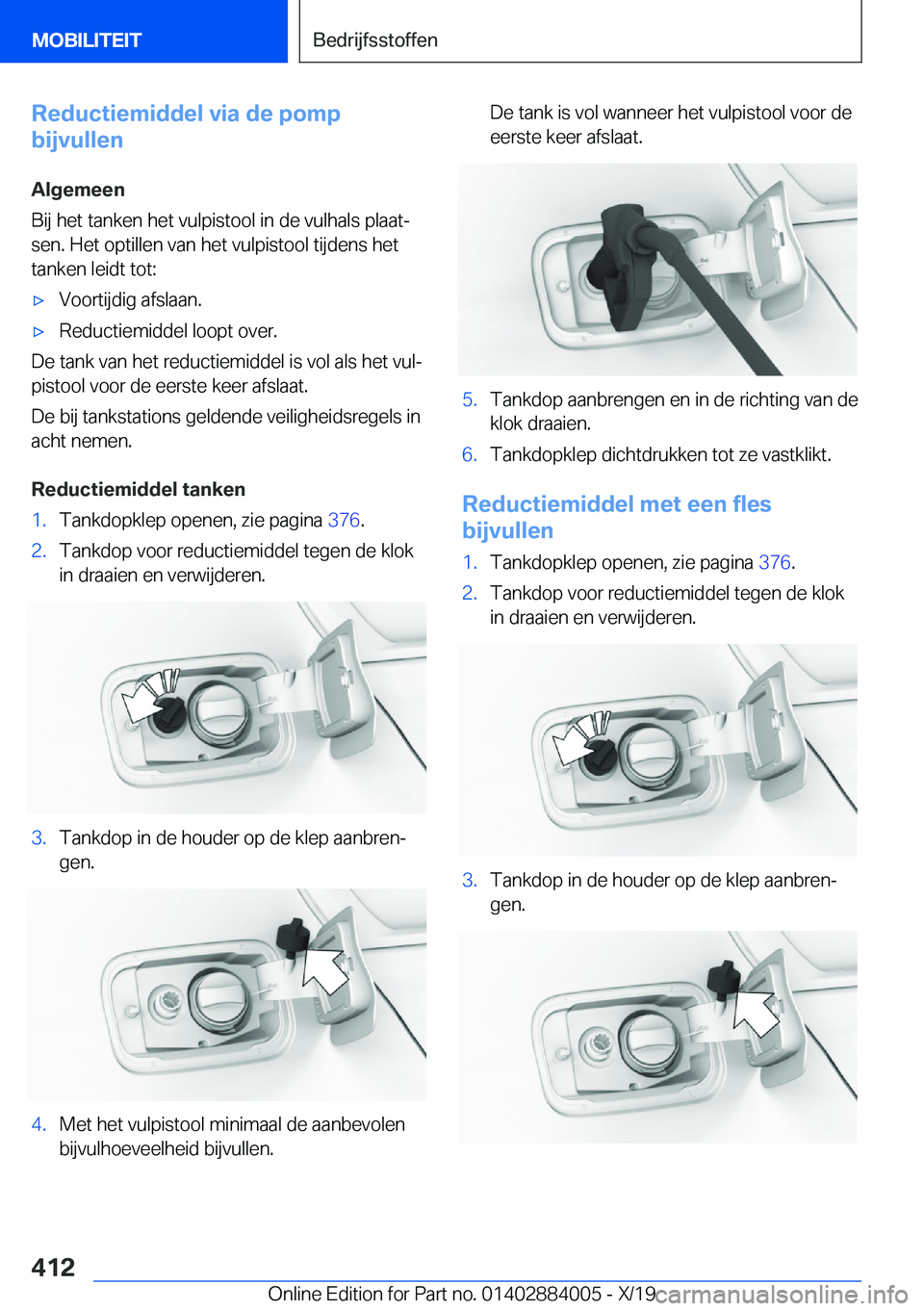 BMW X7 2020  Instructieboekjes (in Dutch) �R�e�d�u�c�t�i�e�m�i�d�d�e�l��v�i�a��d�e��p�o�m�p
�b�i�j�v�u�l�l�e�n
�A�l�g�e�m�e�e�n
�B�i�j��h�e�t��t�a�n�k�e�n��h�e�t��v�u�l�p�i�s�t�o�o�l��i�n��d�e��v�u�l�h�a�l�s��p�l�a�a�tj �s�e�n�.�