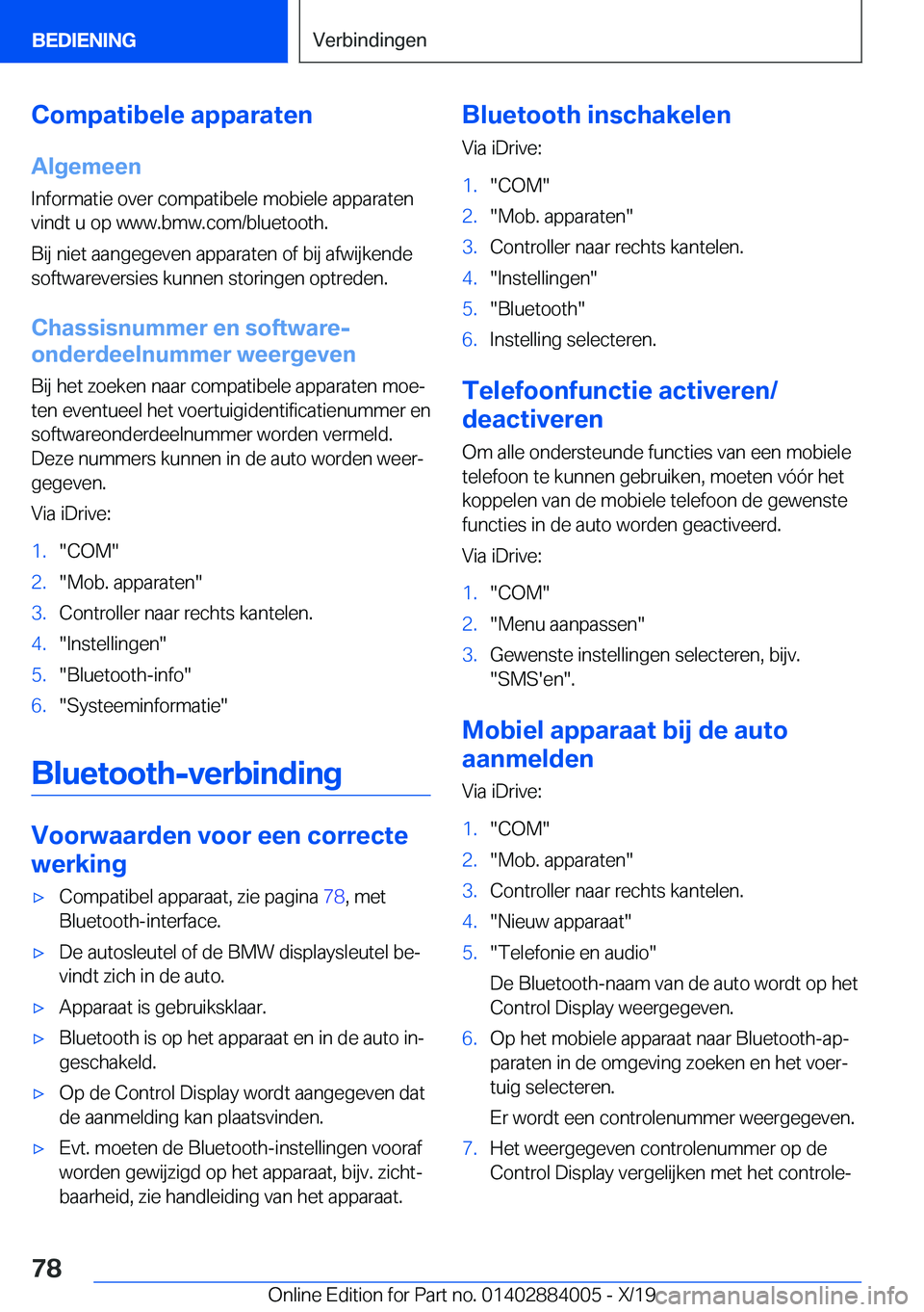 BMW X7 2020  Instructieboekjes (in Dutch) �C�o�m�p�a�t�i�b�e�l�e��a�p�p�a�r�a�t�e�n
�A�l�g�e�m�e�e�n
�I�n�f�o�r�m�a�t�i�e��o�v�e�r��c�o�m�p�a�t�i�b�e�l�e��m�o�b�i�e�l�e��a�p�p�a�r�a�t�e�n
�v�i�n�d�t��u��o�p��w�w�w�.�b�m�w�.�c�o�m�/�b�