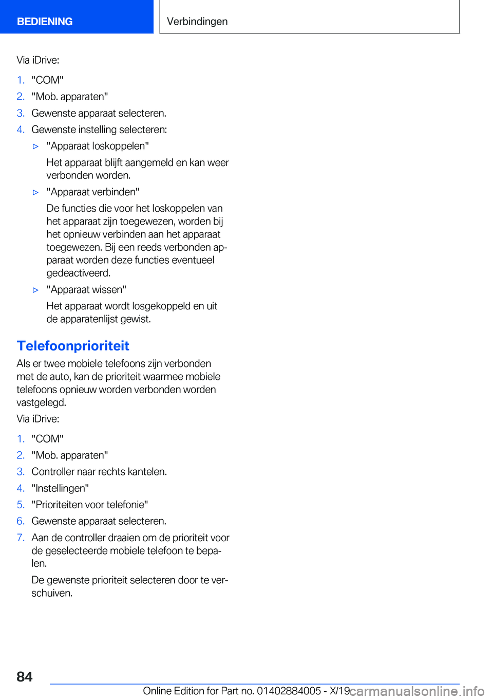 BMW X7 2020  Instructieboekjes (in Dutch) �V�i�a��i�D�r�i�v�e�:�1�.��C�O�M��2�.��M�o�b�.��a�p�p�a�r�a�t�e�n��3�.�G�e�w�e�n�s�t�e��a�p�p�a�r�a�a�t��s�e�l�e�c�t�e�r�e�n�.�4�.�G�e�w�e�n�s�t�e��i�n�s�t�e�l�l�i�n�g��s�e�l�e�c�t�e�r�e�n�: