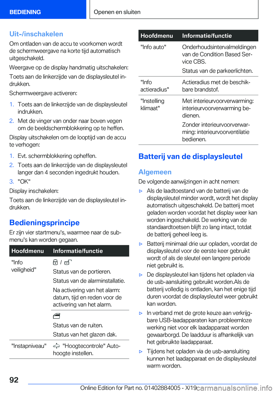 BMW X7 2020  Instructieboekjes (in Dutch) �U�i�t�-�/�i�n�s�c�h�a�k�e�l�e�n�O�m��o�n�t�l�a�d�e�n��v�a�n��d�e��a�c�c�u��t�e��v�o�o�r�k�o�m�e�n��w�o�r�d�t
�d�e��s�c�h�e�r�m�w�e�e�r�g�a�v�e��n�a��k�o�r�t�e��t�i�j�d��a�u�t�o�m�a�t�i�s�