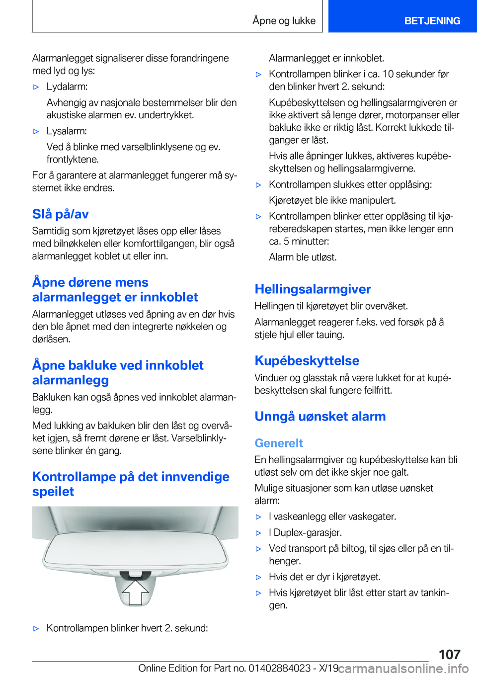BMW X7 2020  InstruksjonsbØker (in Norwegian) �A�l�a�r�m�a�n�l�e�g�g�e�t��s�i�g�n�a�l�i�s�e�r�e�r��d�i�s�s�e��f�o�r�a�n�d�r�i�n�g�e�n�e
�m�e�d��l�y�d��o�g��l�y�s�:'x�L�y�d�a�l�a�r�m�:
�A�v�h�e�n�g�i�g��a�v��n�a�s�j�o�n�a�l�e��b�e�s�t