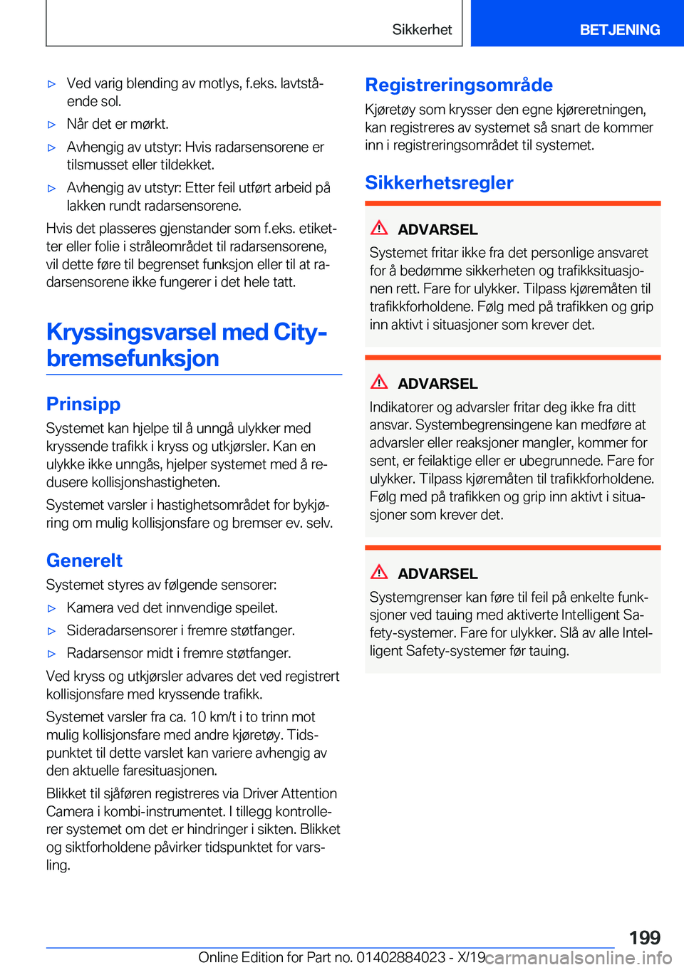 BMW X7 2020  InstruksjonsbØker (in Norwegian) 'x�V�e�d��v�a�r�i�g��b�l�e�n�d�i�n�g��a�v��m�o�t�l�y�s�,��f�.�e�k�s�.��l�a�v�t�s�t�åj
�e�n�d�e��s�o�l�.'x�N�å�r��d�e�t��e�r��m�