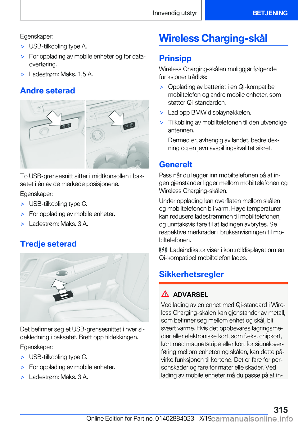 BMW X7 2020  InstruksjonsbØker (in Norwegian) �E�g�e�n�s�k�a�p�e�r�:'x�U�S�B�-�t�i�l�k�o�b�l�i�n�g��t�y�p�e��A�.'x�F�o�r��o�p�p�l�a�d�i�n�g��a�v��m�o�b�i�l�e��e�n�h�e�t�e�r��o�g��f�o�r��d�a�t�aj�o�v�e�r�f�