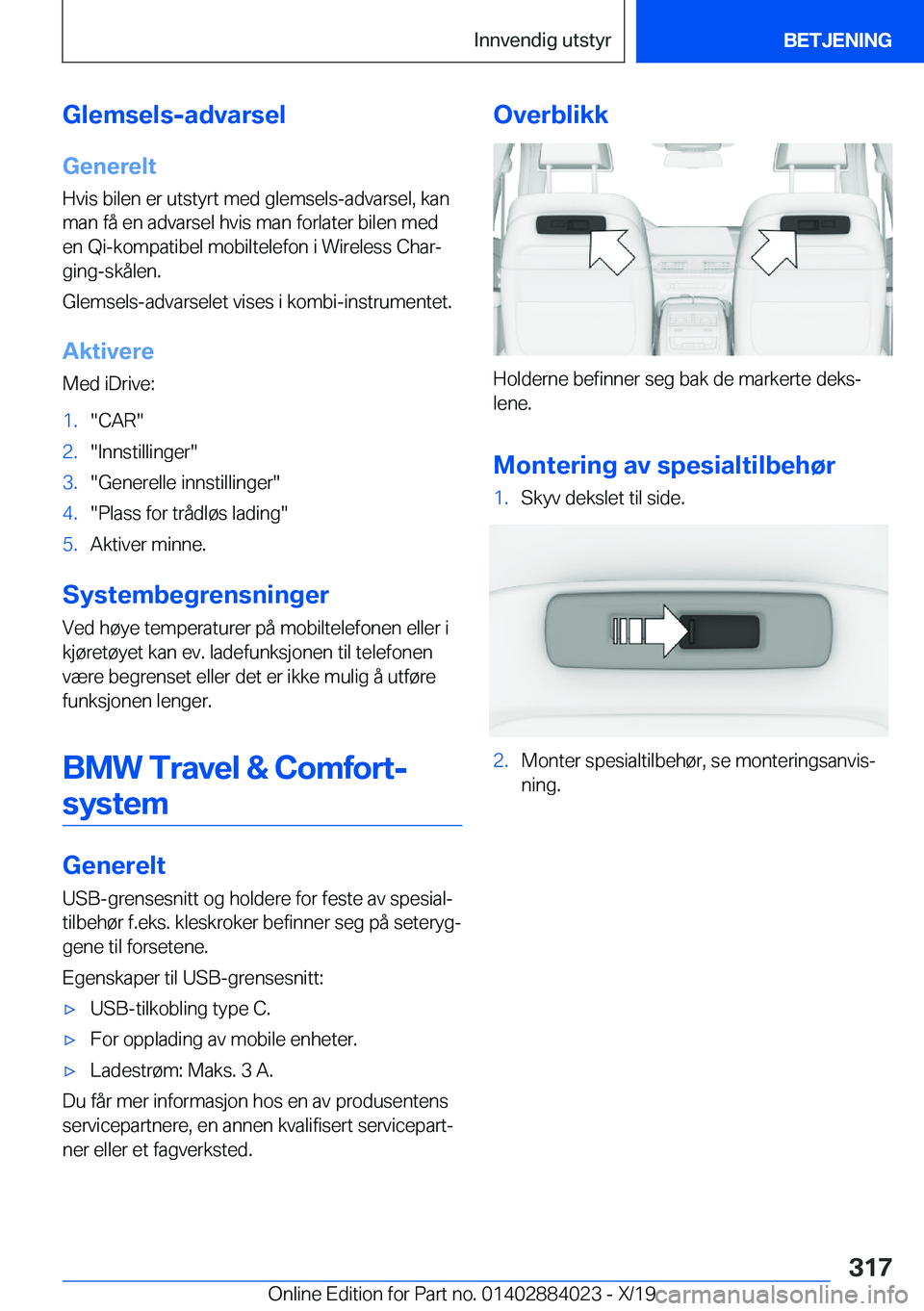 BMW X7 2020  InstruksjonsbØker (in Norwegian) �G�l�e�m�s�e�l�s�-�a�d�v�a�r�s�e�l
�G�e�n�e�r�e�l�t
�H�v�i�s��b�i�l�e�n��e�r��u�t�s�t�y�r�t��m�e�d��g�l�e�m�s�e�l�s�-�a�d�v�a�r�s�e�l�,��k�a�n �m�a�n��f�å��e�n��a�d�v�a�r�s�e�l��h�v�i�s��m